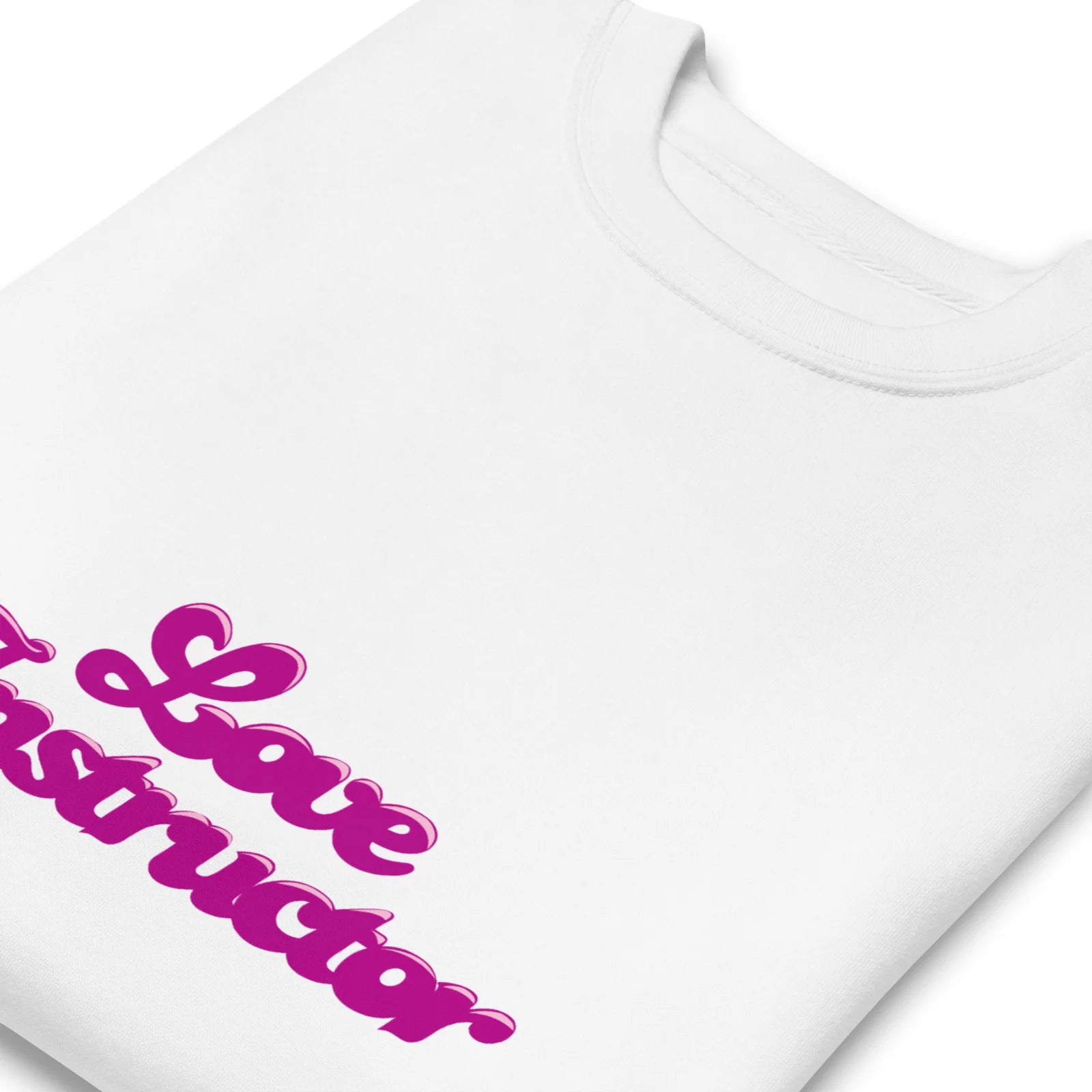 Sweat-Shirts Love Instructor