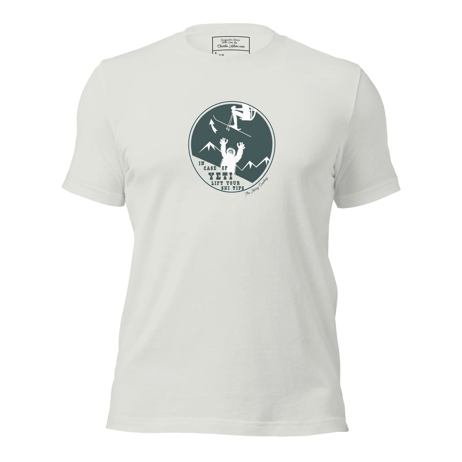 T-Shirts In case of Yeti, lift your ski tips