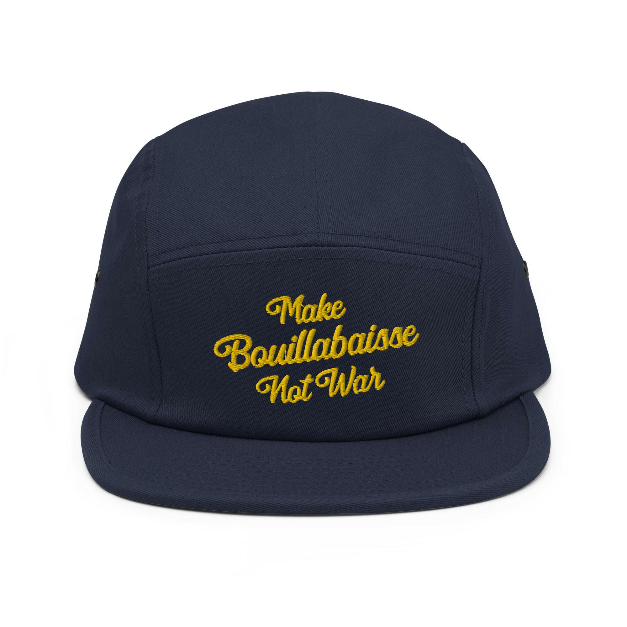 Five Panel Cap Make Bouillabaisse Not War