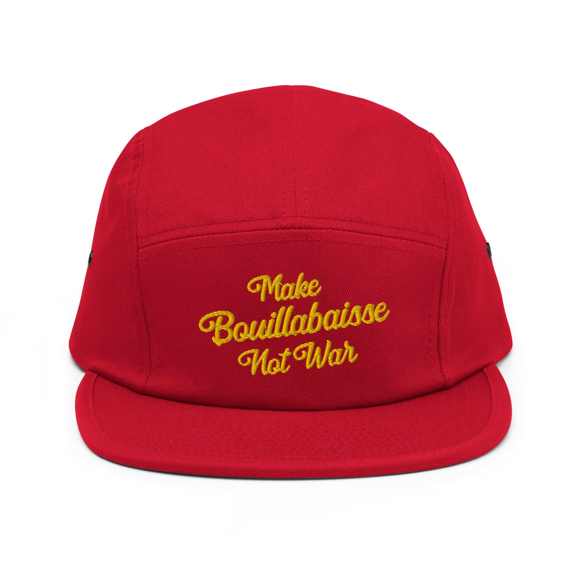 Five Panel Cap Make Bouillabaisse Not War