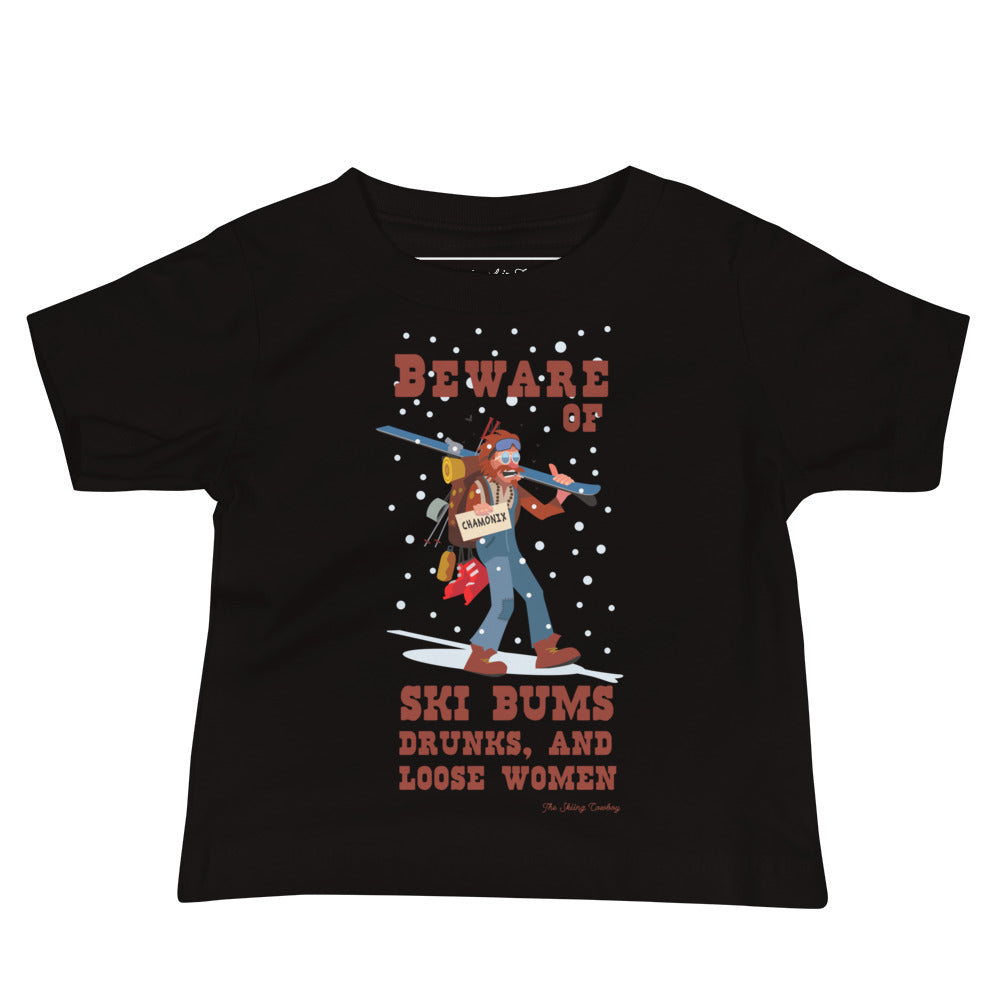 T-shirt pour bébé Beware of ski bums, drunks and loose women