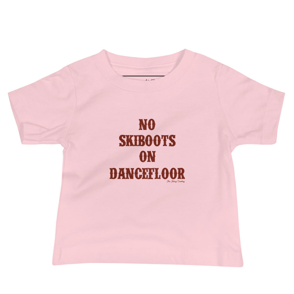 T-shirt pour bébé No Skiboots on Dancefloor texte foncé