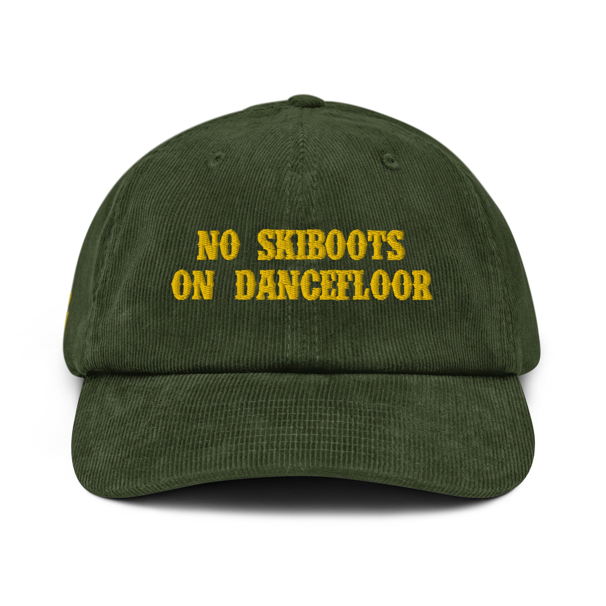 Casquette en velours côtelé No Skiboots on Dancefloor Gold (brodé sur 3 côtés)