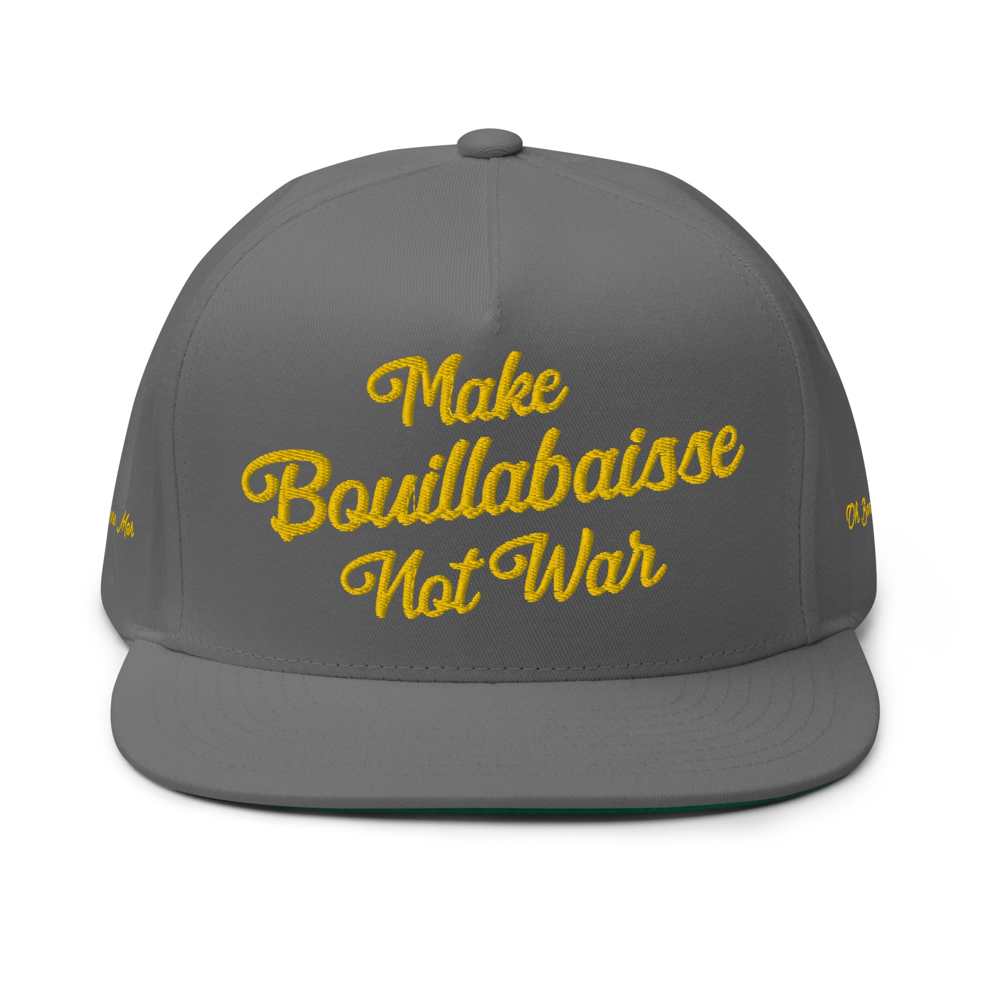 Casquette à Visière Plate en coton sergé Make Bouillabaisse Not War brodé sur 3 côtés 3DPuffy