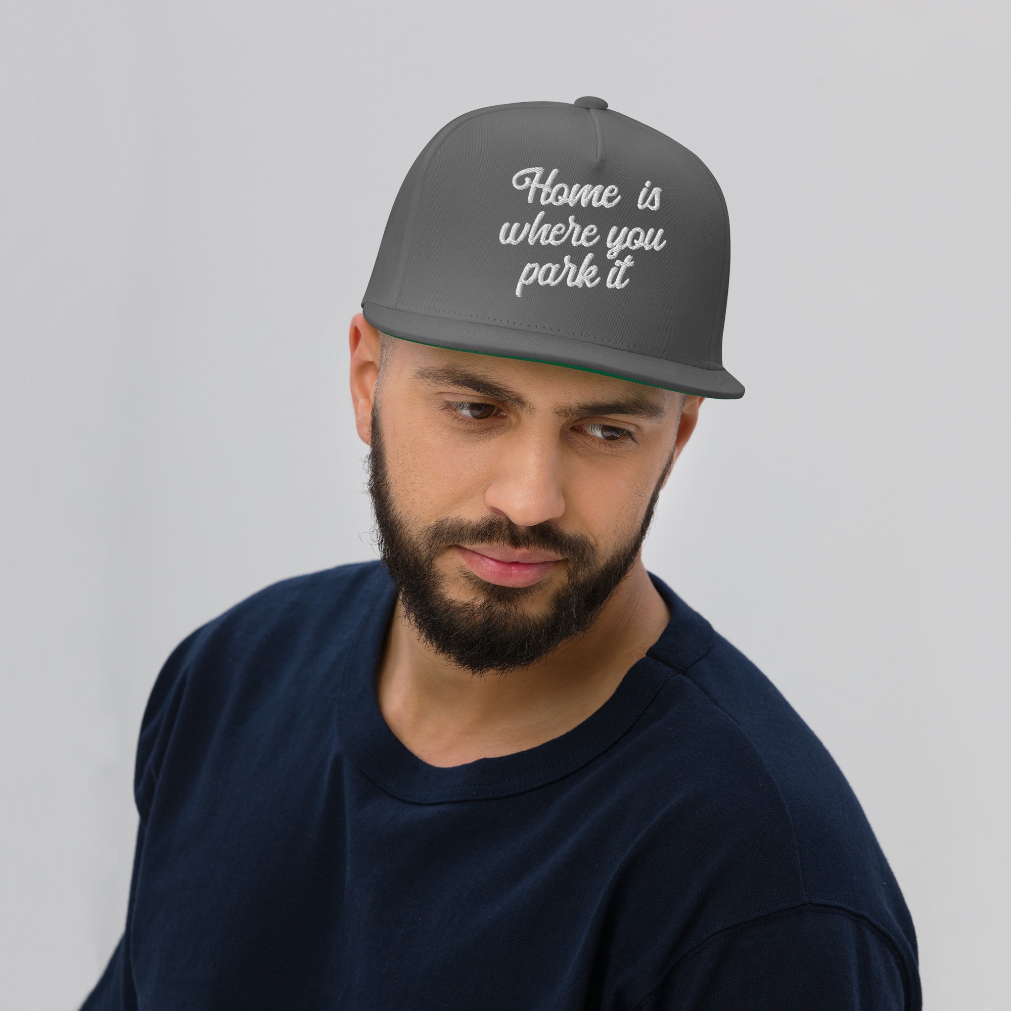Flat Bill Cap Home is where you park it