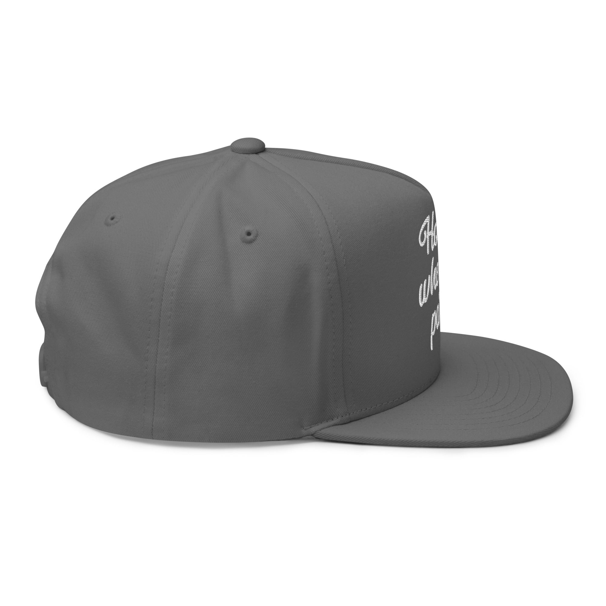 Flat Bill Cap Home is where you park it