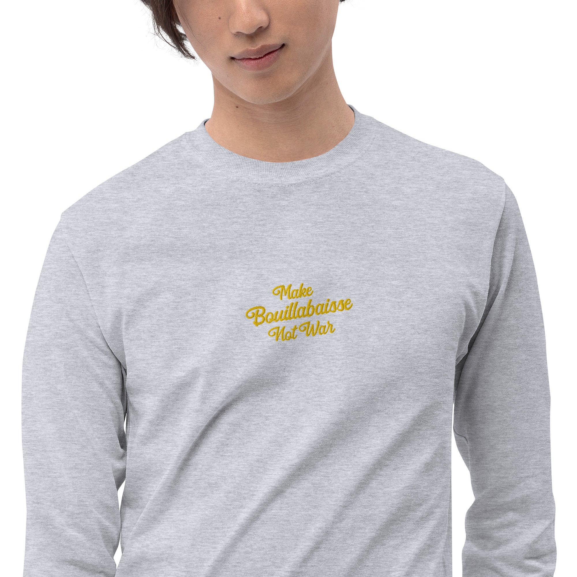 T-shirt épais à manches longues Make Bouillabaisse Not War brodé
