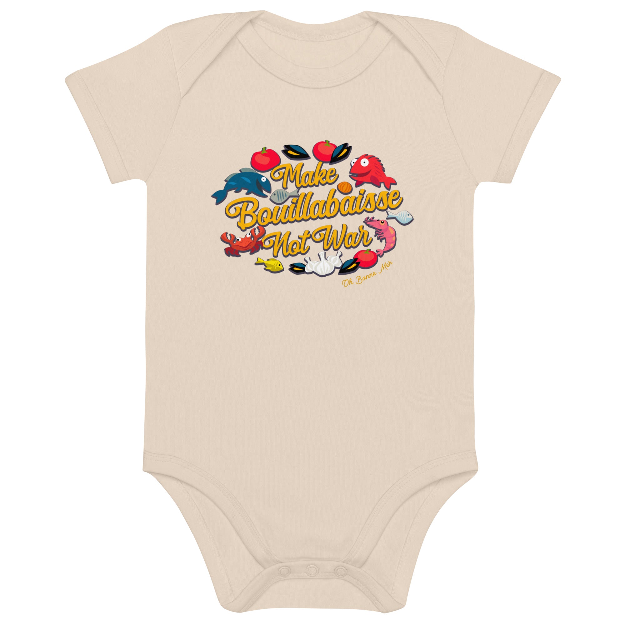 Body en coton bio bébé Make Bouillabaisse Not War Oh Bonne Mer