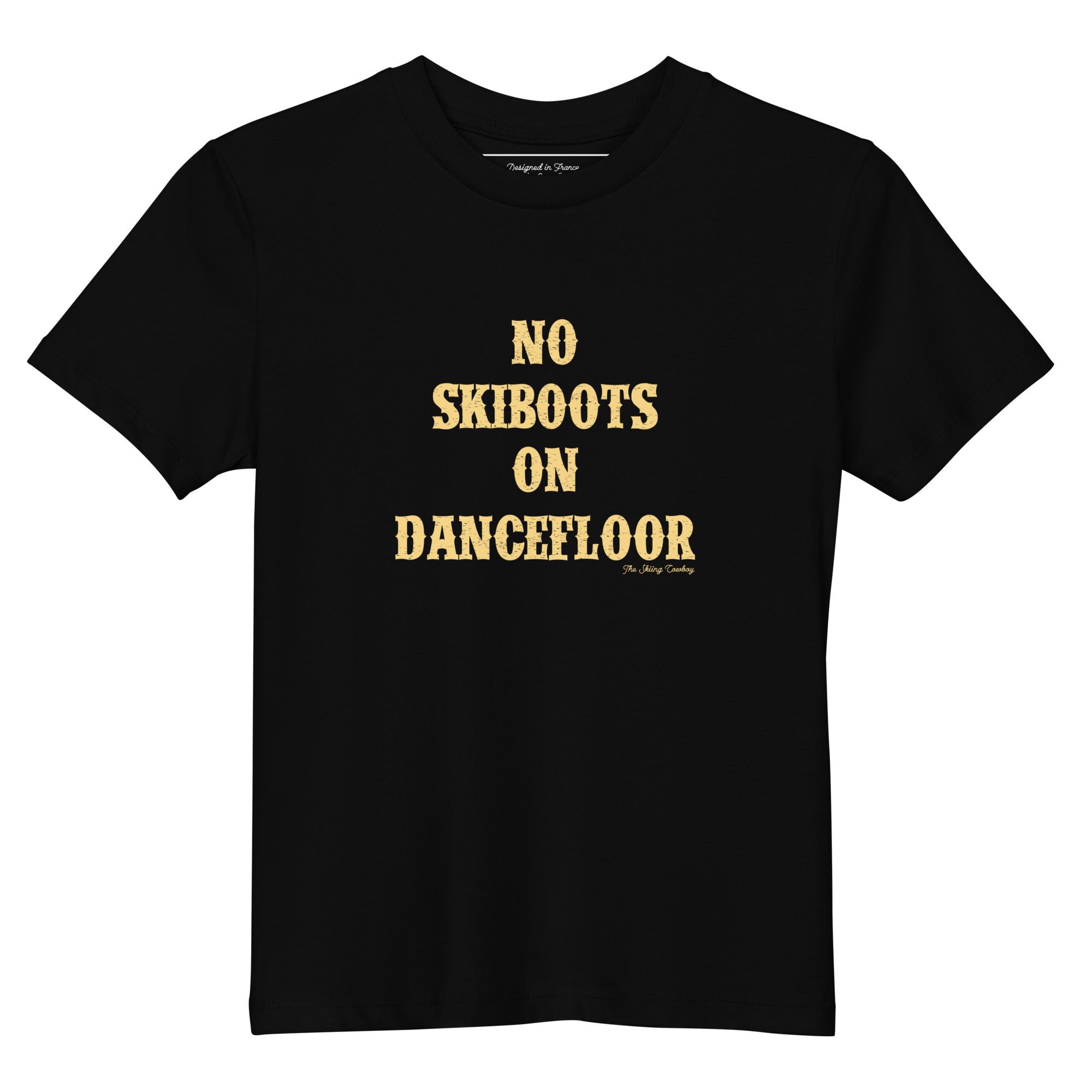 T-shirt en coton bio enfant No Skiboots on Dancefloor Light Text