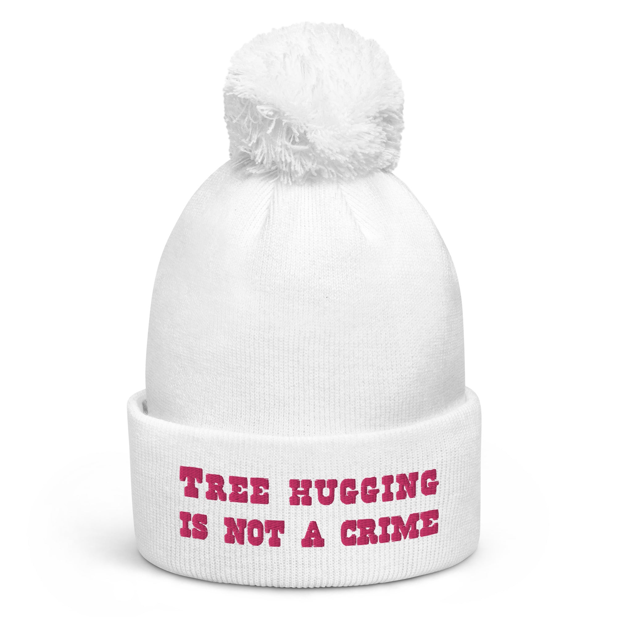 Pom pom beanie Tree Hugging is not a crime Flamingo
