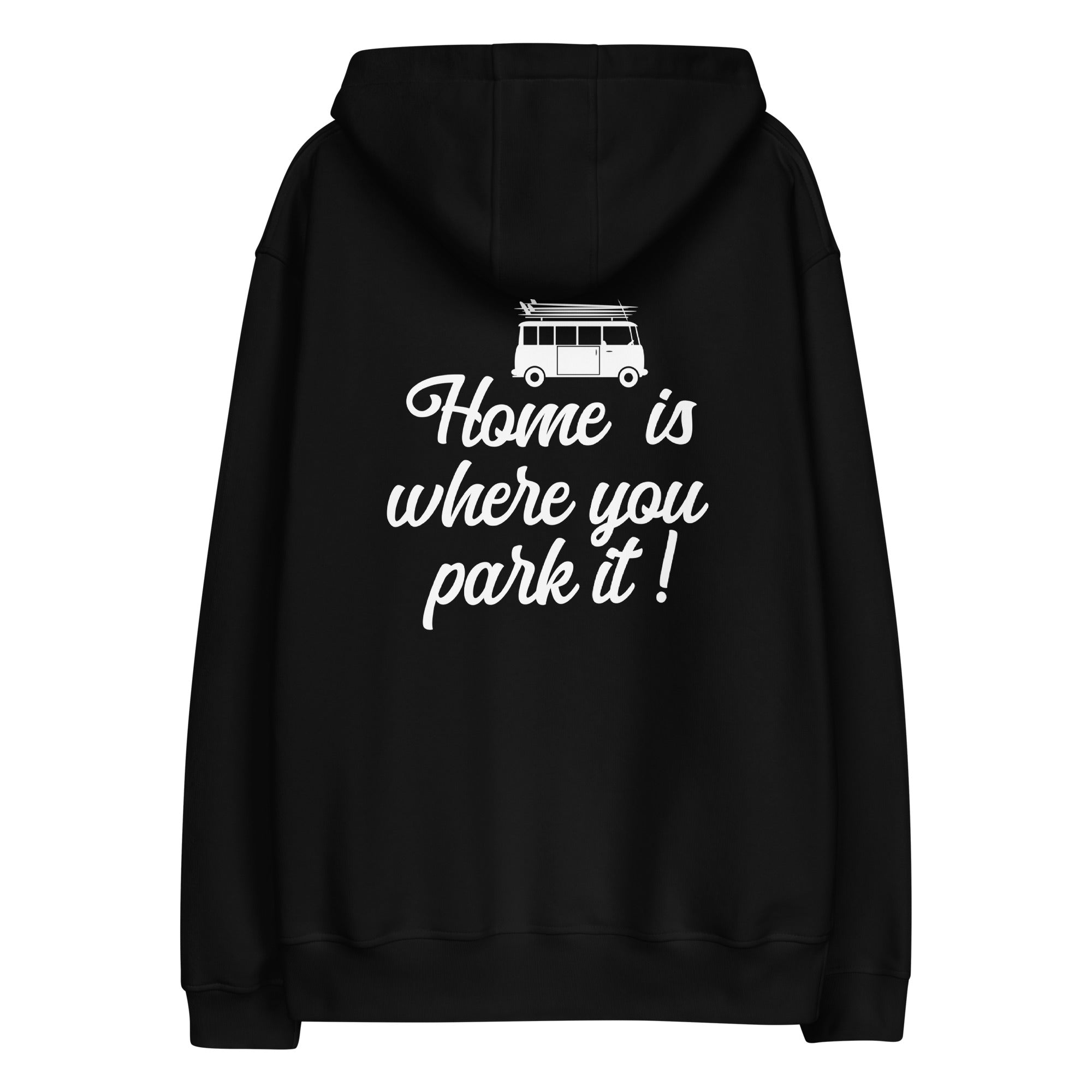 Premium eco hoodie Vintage Campers: Home is where you park it (front & back)