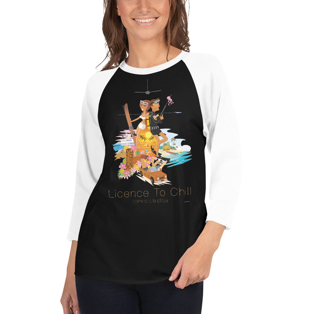 3/4 sleeve raglan t-shirt License to Chill Vamos a la Playa