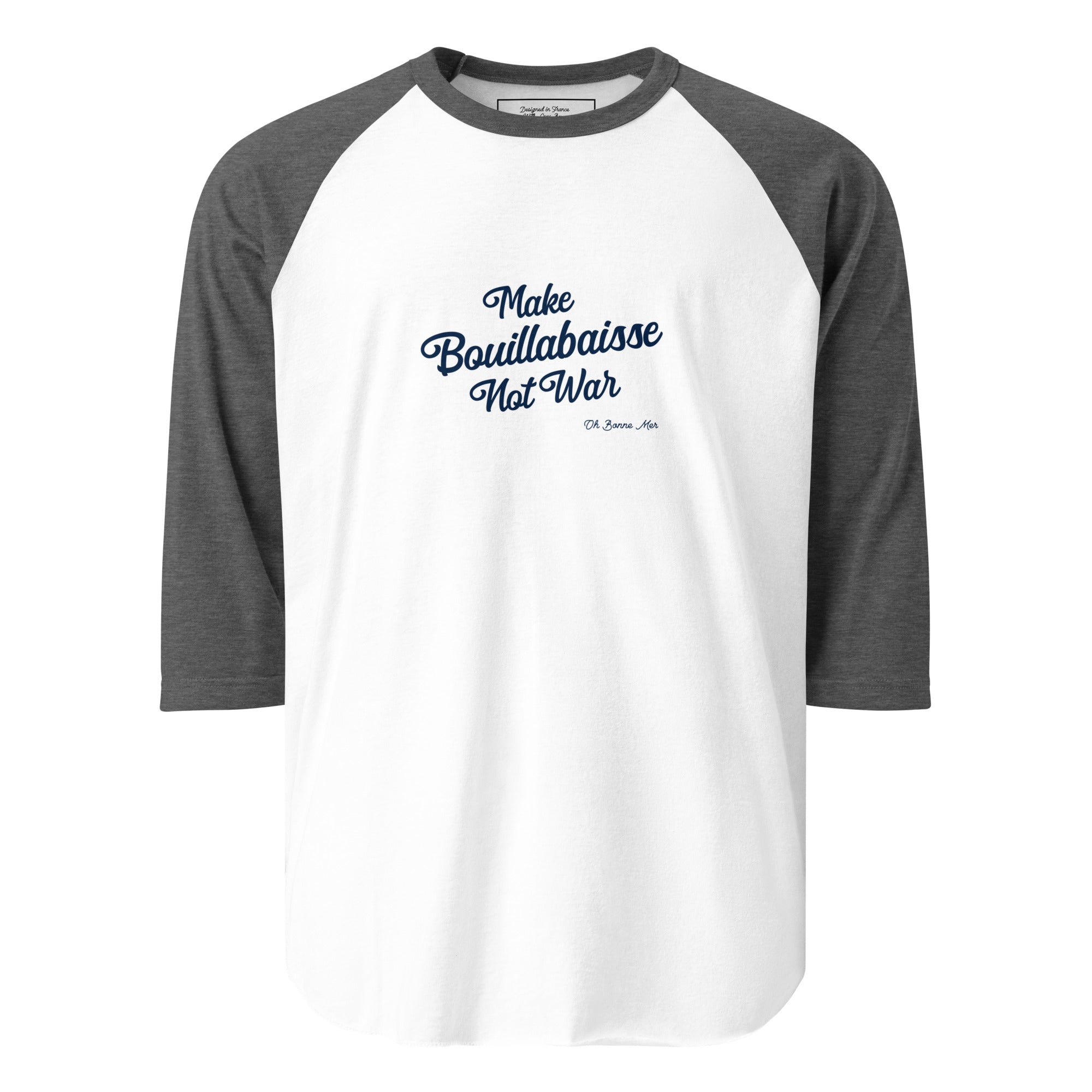 T-shirt à manches Raglan 3/4 Make Bouillabaisse Not War Text Only Navy