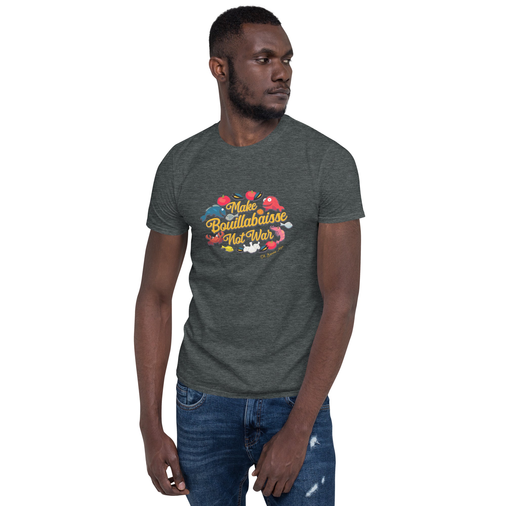 T-shirt softstyle en coton Make Bouillabaisse Not War Oh Bonne Mer