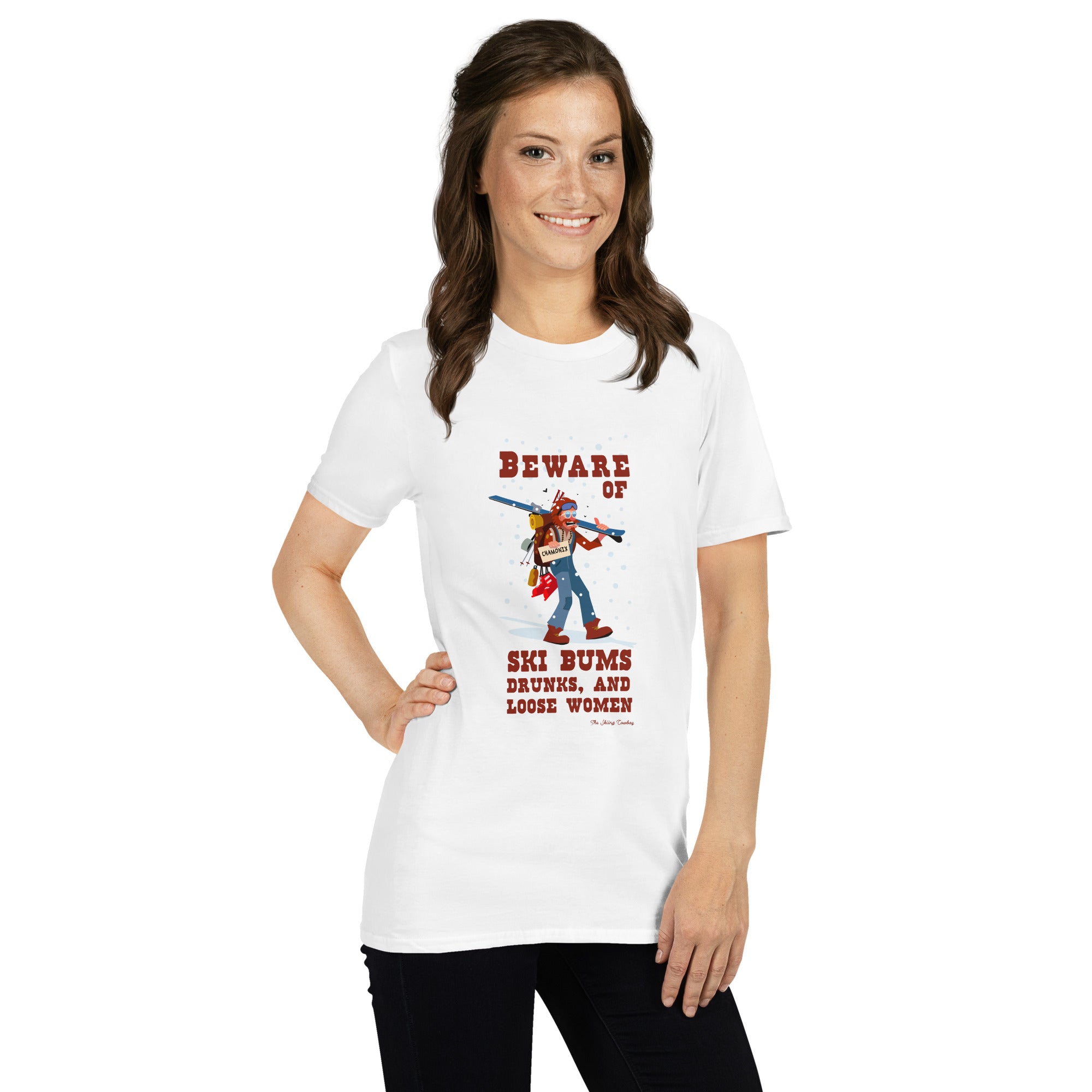 T-shirt softstyle en coton Beware of ski bums, drunks and loose women