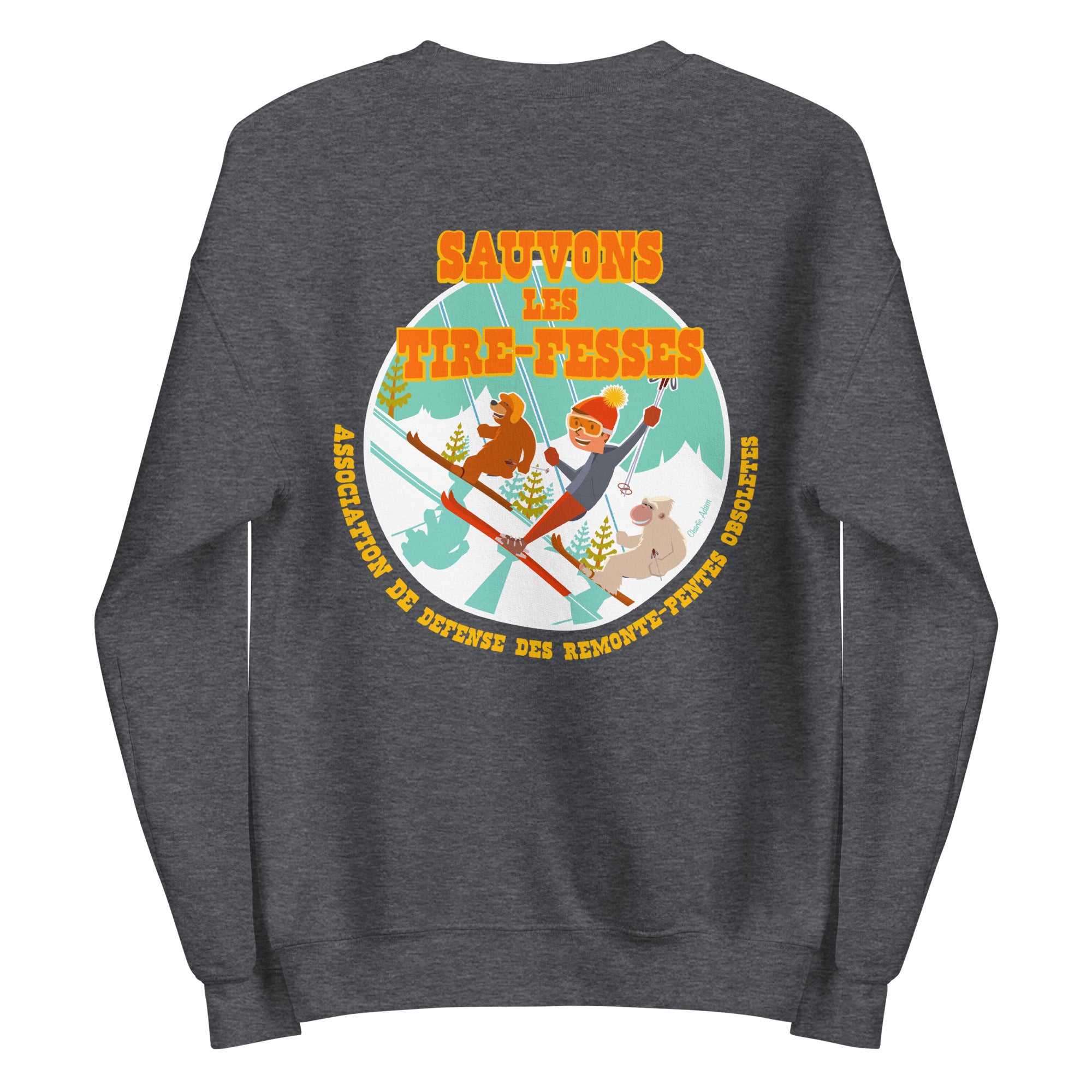 Sweat Unisexe à Col Rond Sauvons les Tires-fesses sur couleurs foncées (face & dos)