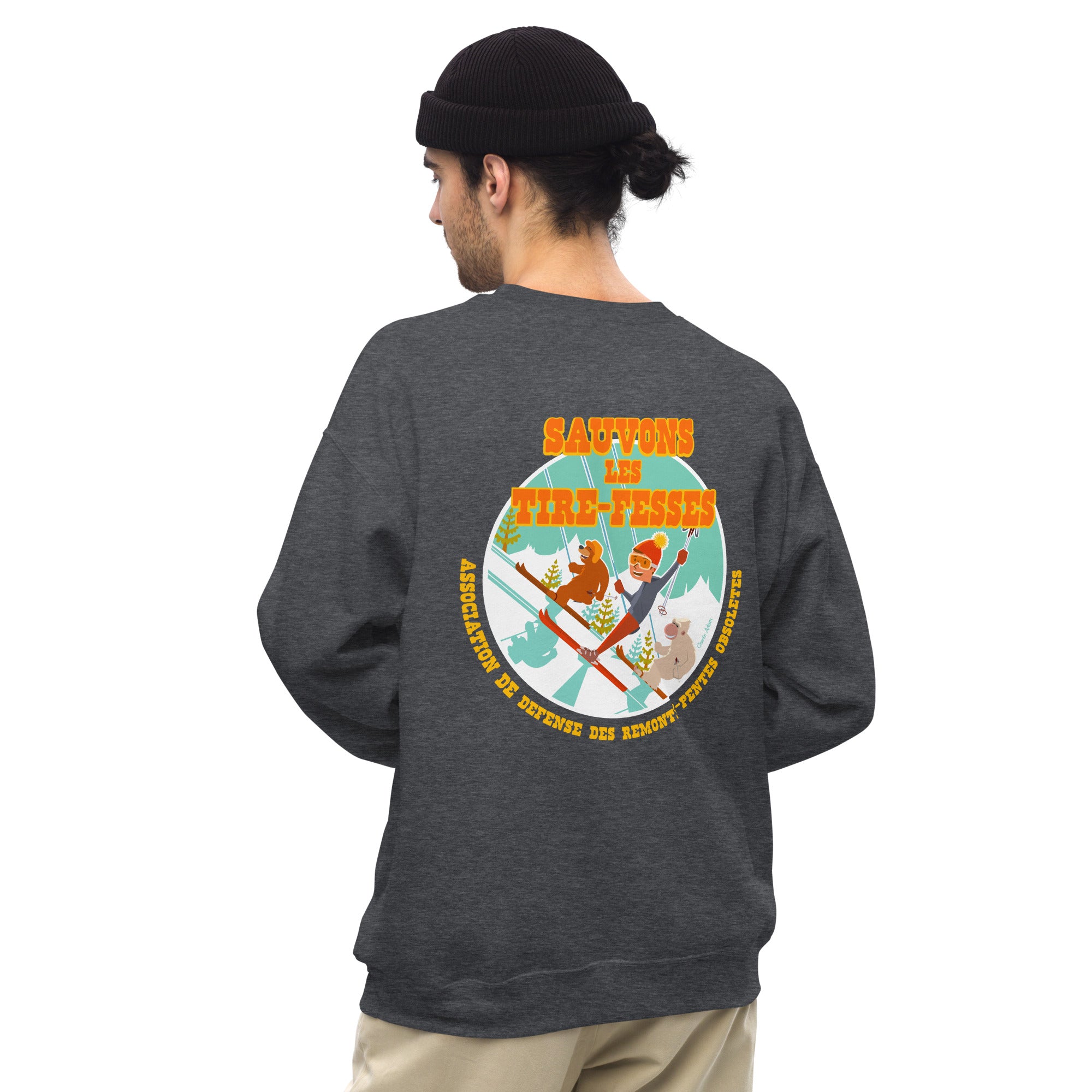 Sweat Unisexe à Col Rond Sauvons les Tires-fesses sur couleurs foncées (face & dos)