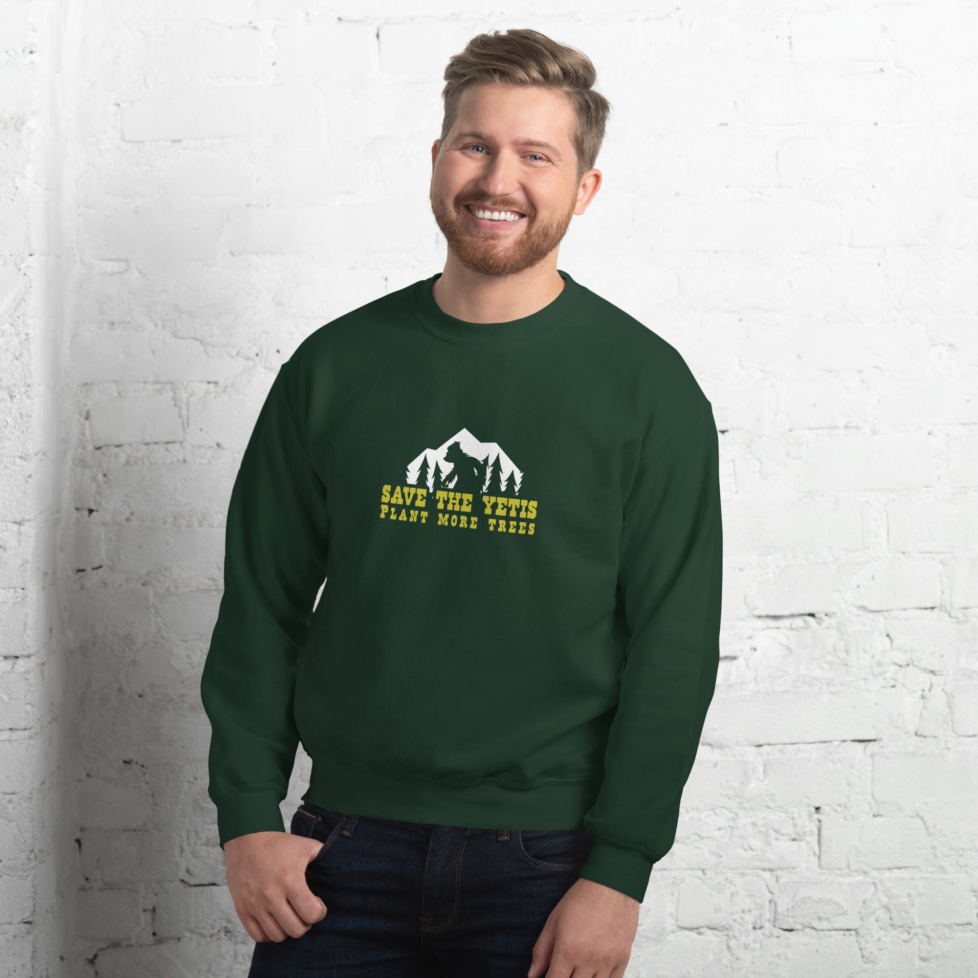 Unisex Sweatshirt Save the Yetis, Plant more Trees on dark colors