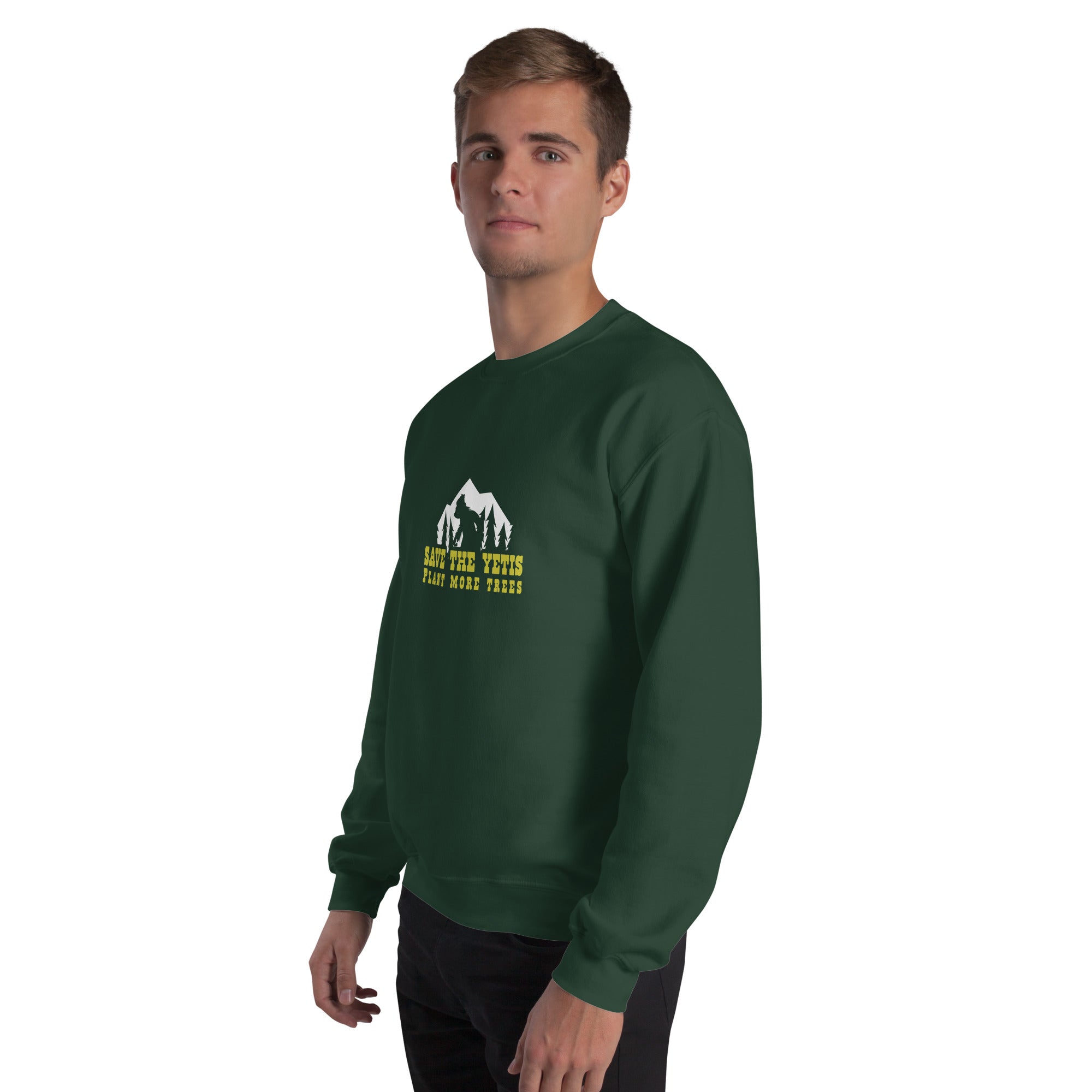 Unisex Sweatshirt Save the Yetis, Plant more Trees on dark colors