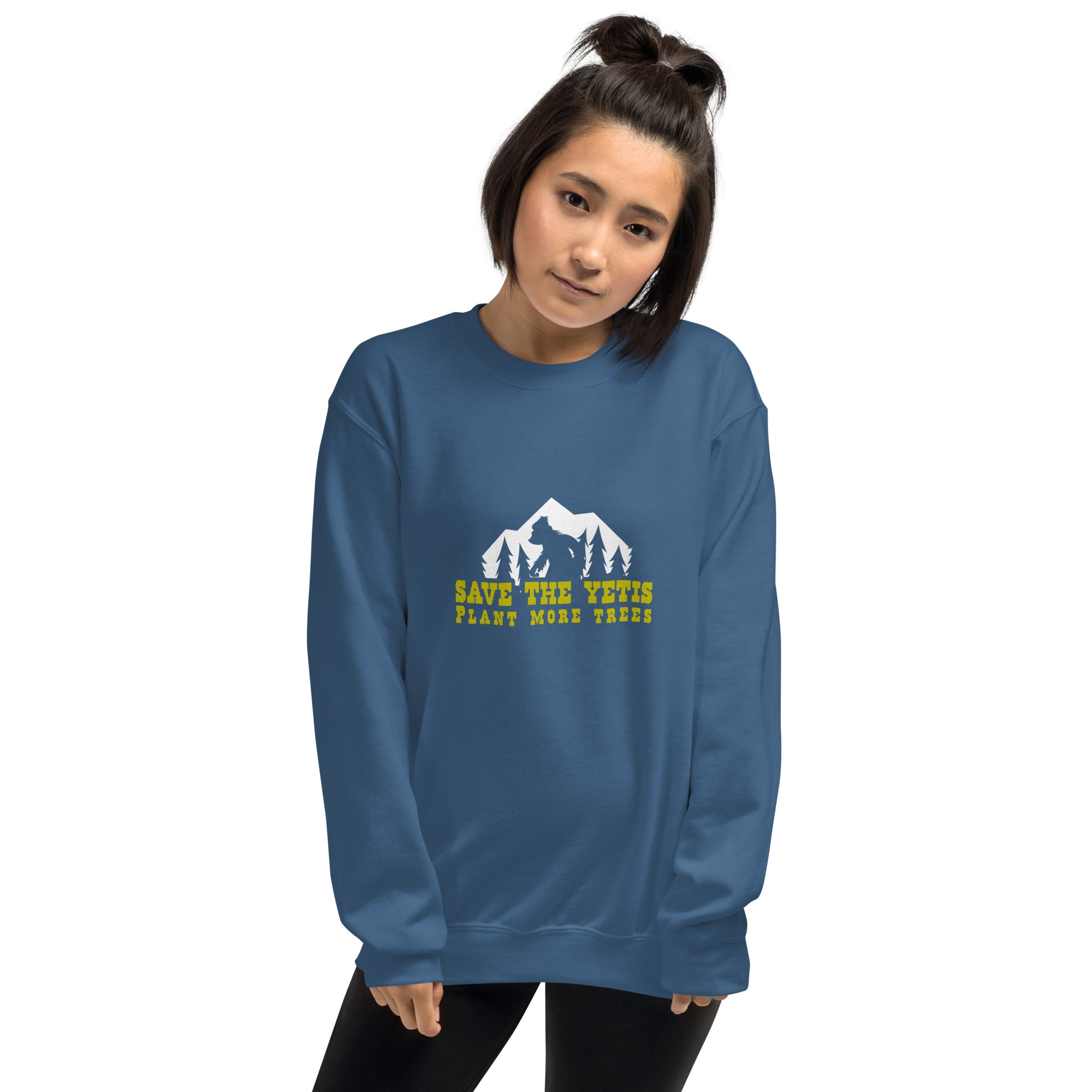 Unisex Sweatshirt Save the Yetis, Plant more Trees on dark colors