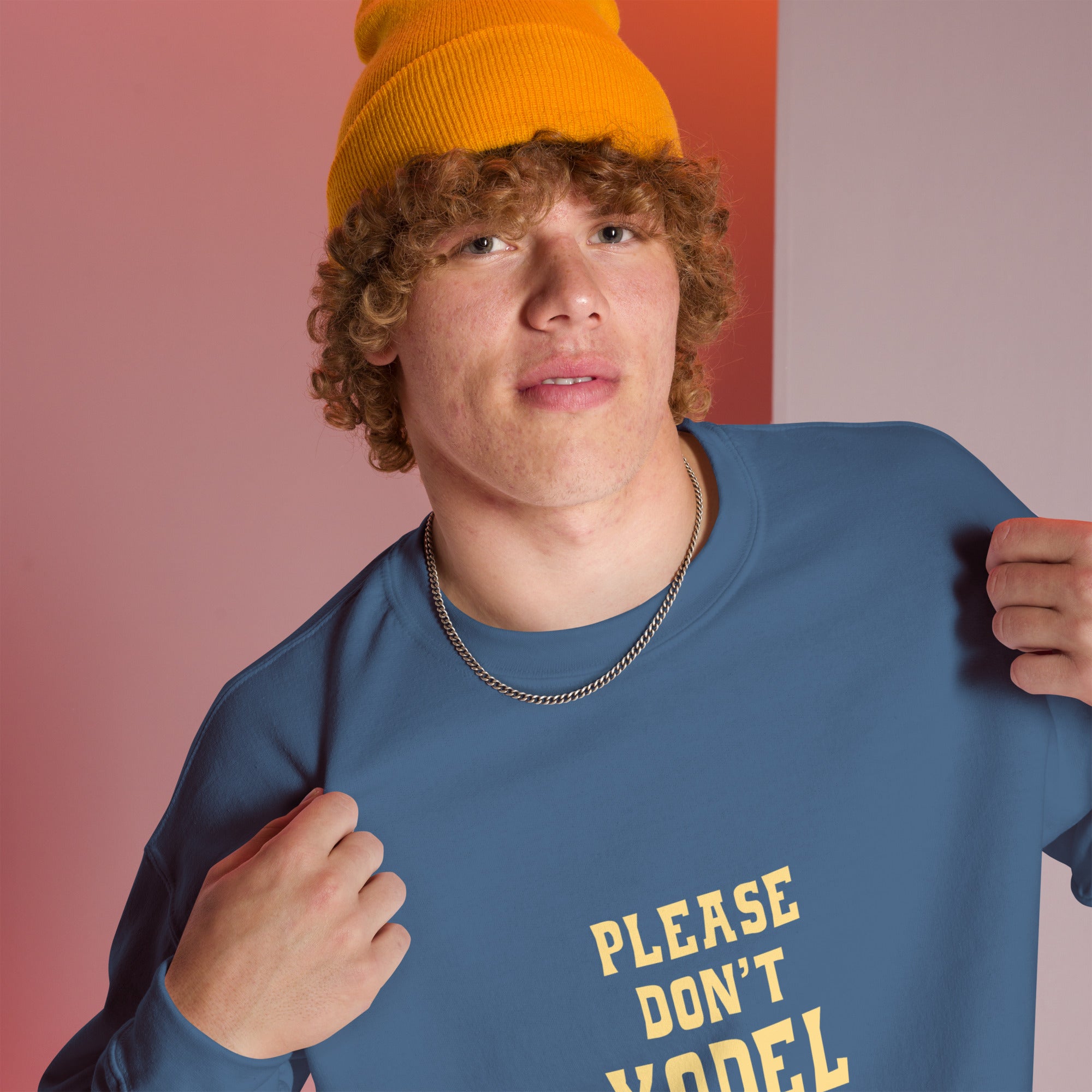 Sweat Unisexe à Col Rond Don't Yodel After Midnight texte clair (face & dos)