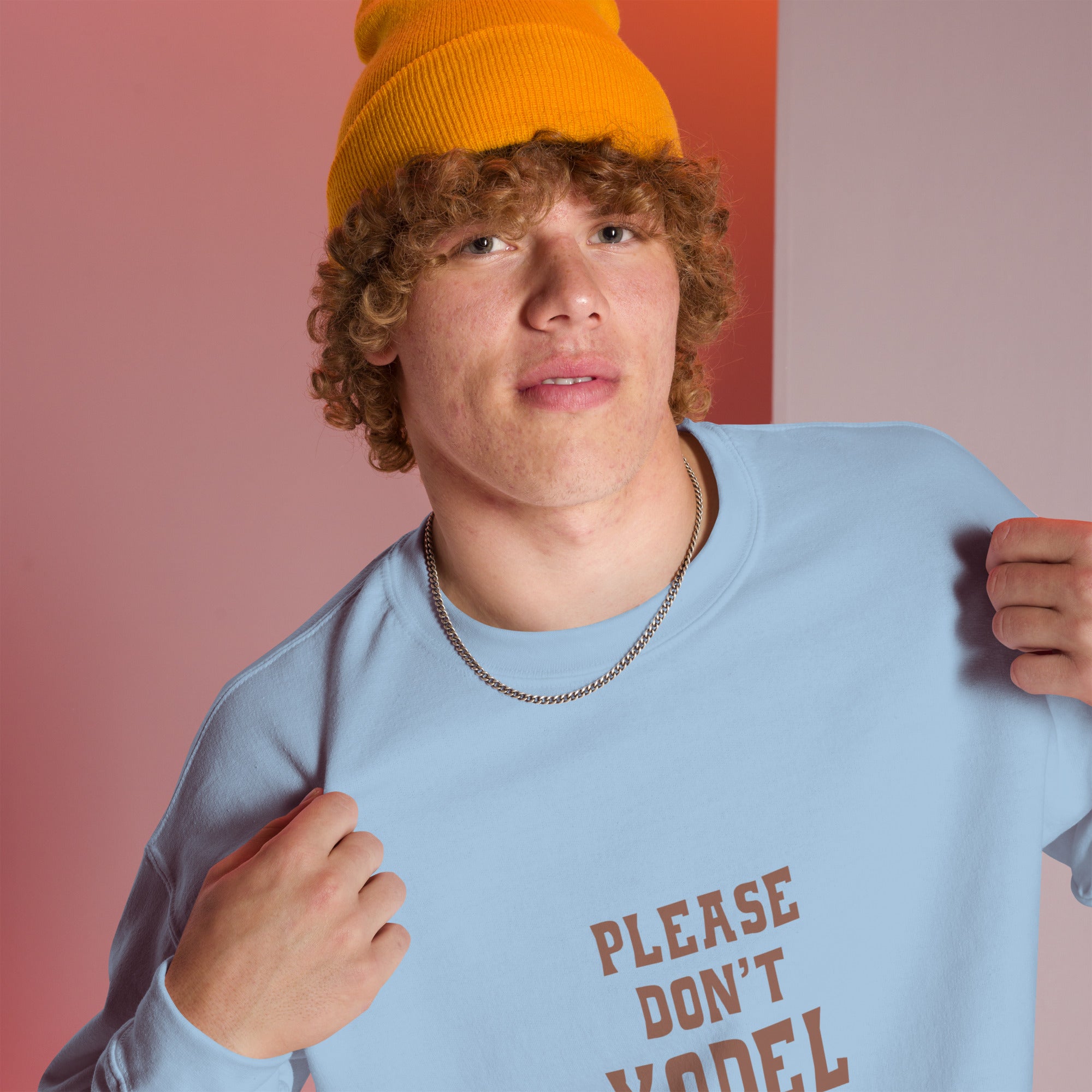 Unisex Sweatshirt Don't Yodel After Midnight dark text (front & back)
