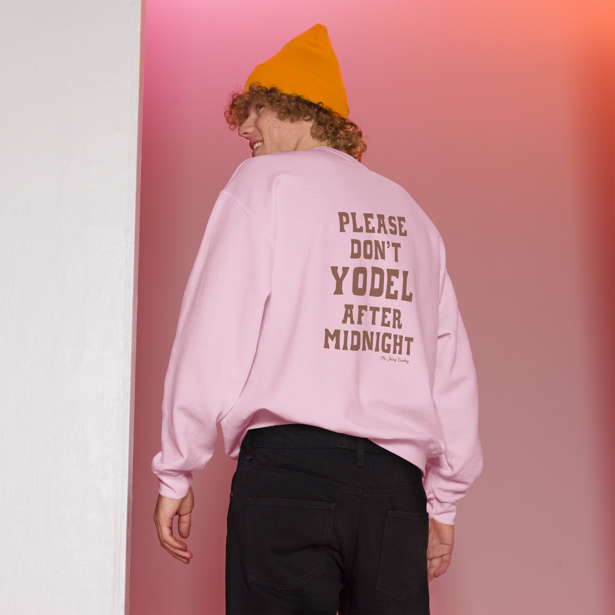 Unisex Sweatshirt Don't Yodel After Midnight dark text (front & back)