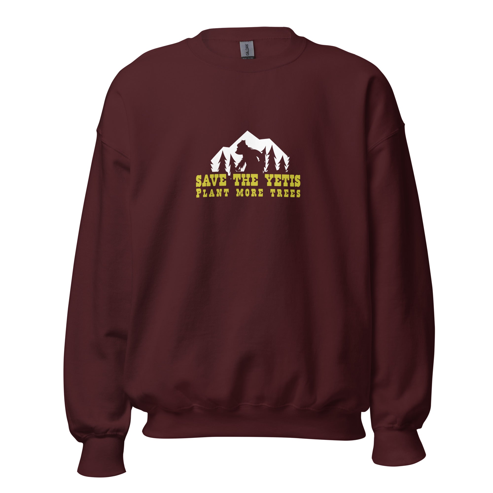 Unisex Sweatshirt Save the Yetis, Plant more Trees on dark colors