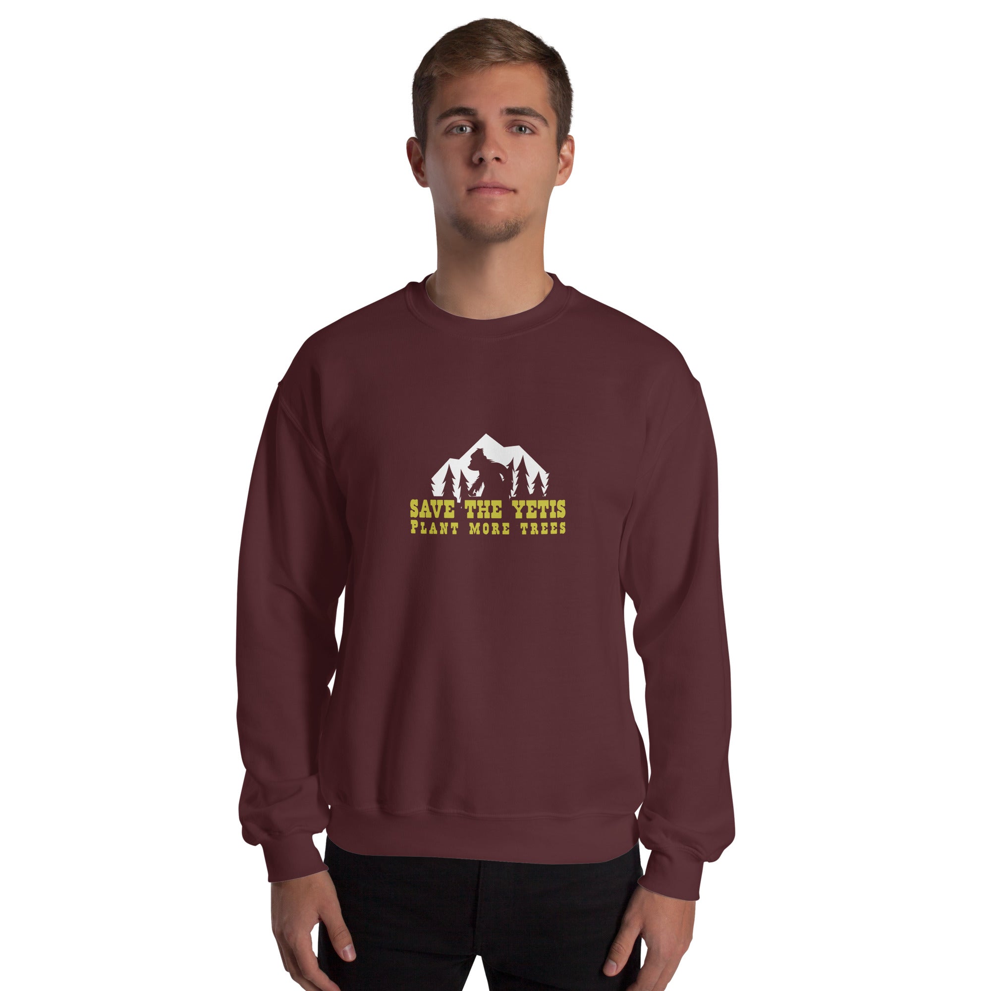 Unisex Sweatshirt Save the Yetis, Plant more Trees on dark colors