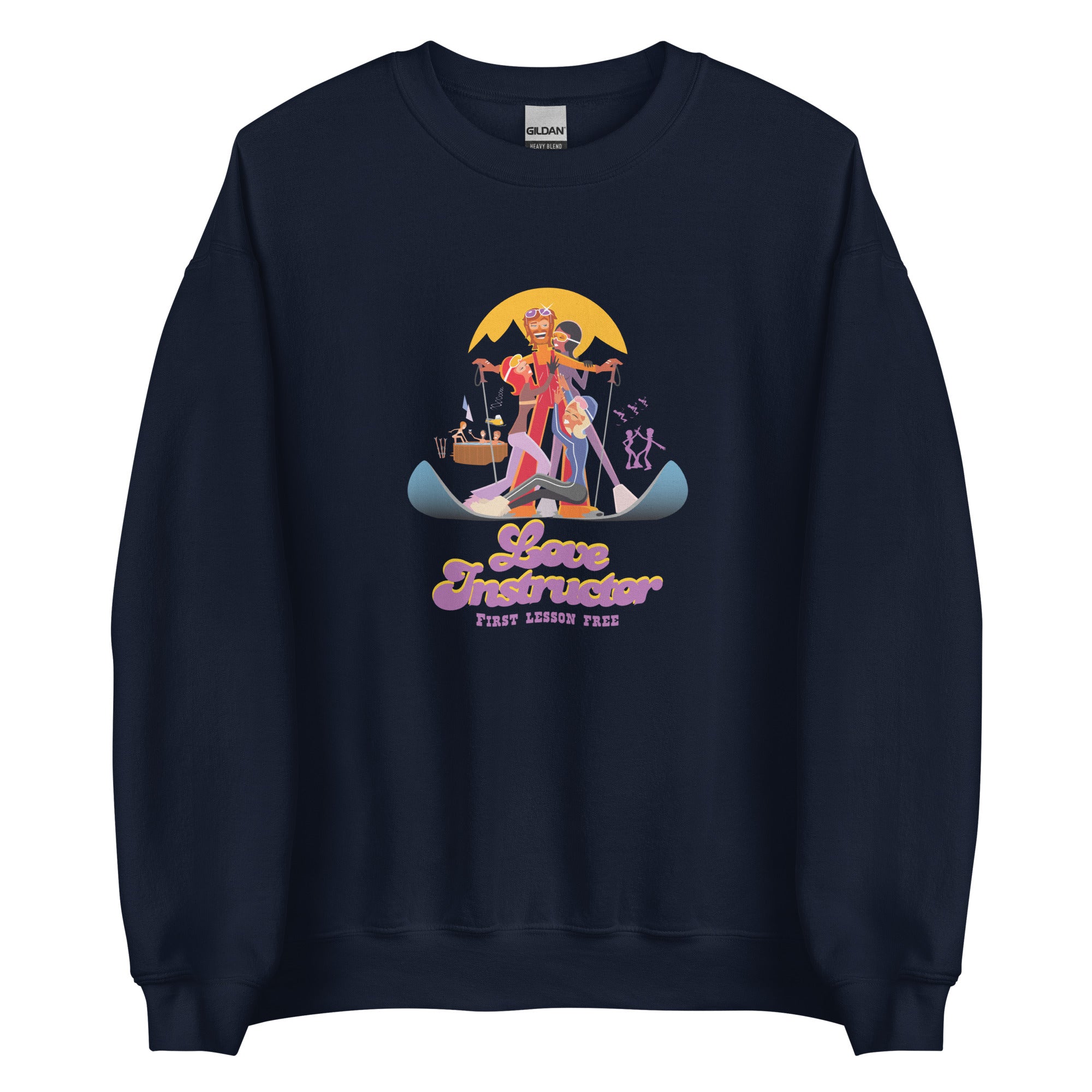 Sweat Unisexe à Col Rond Love Instructor First Lesson free sur couleurs foncées