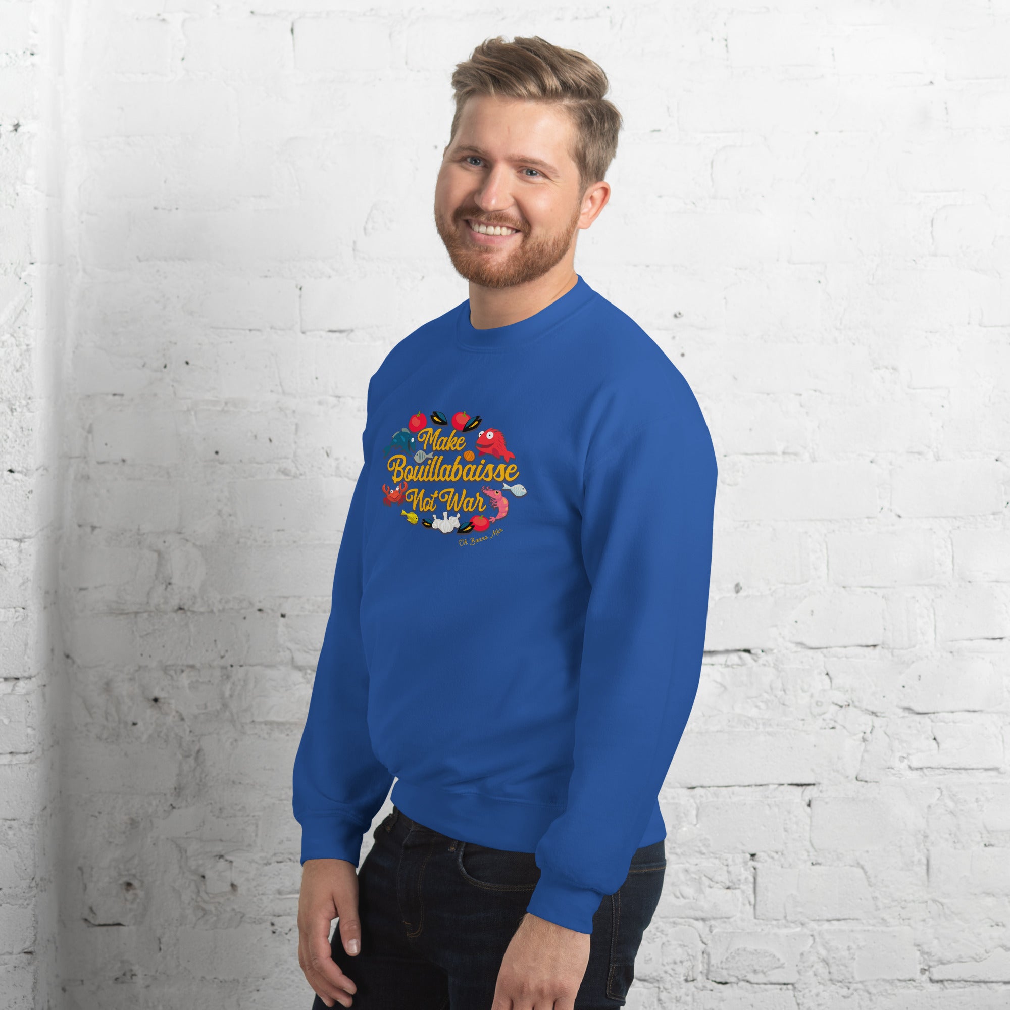 Sweat Unisexe à Col Rond Make Bouillabaisse Not War sur couleurs claires