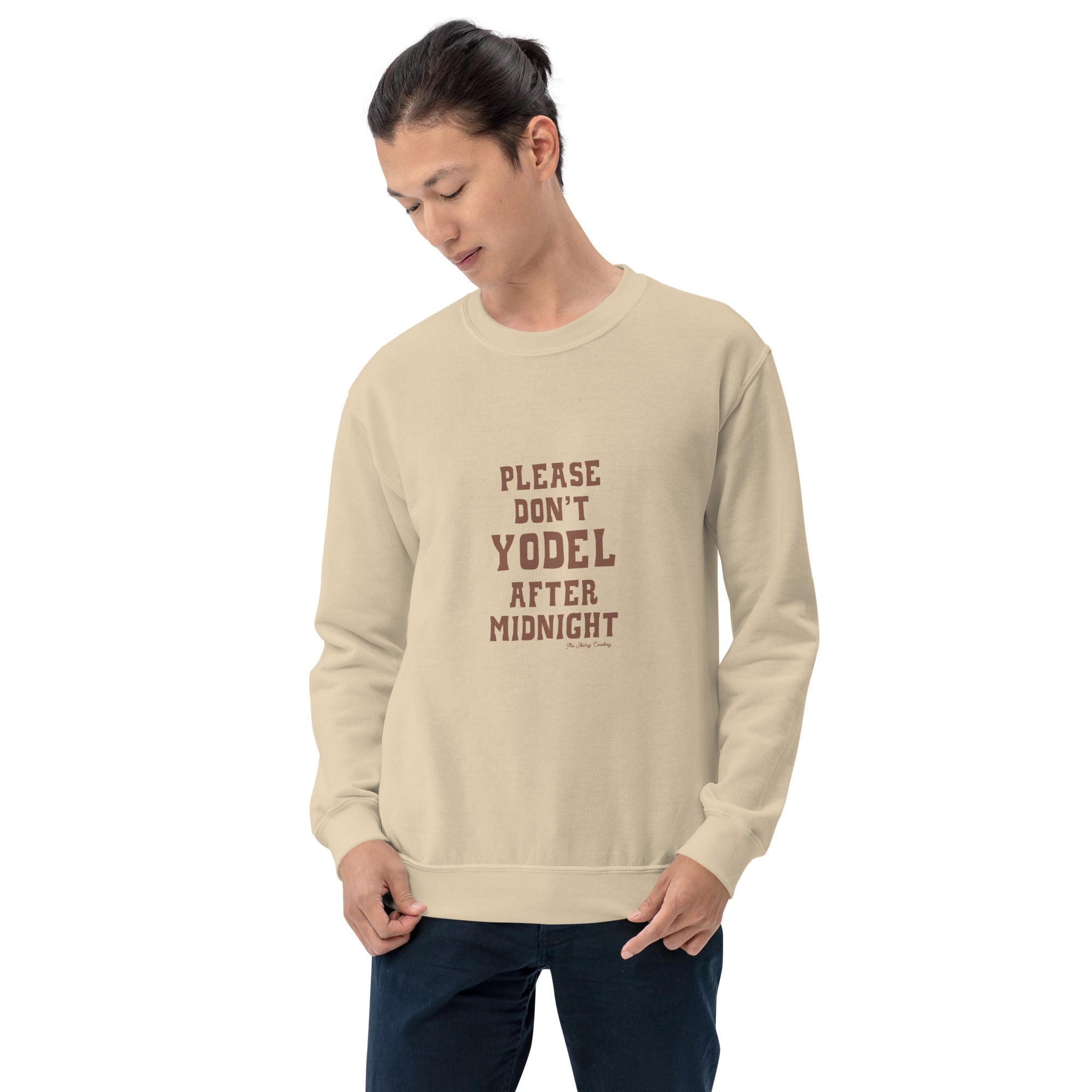 Unisex Sweatshirt Don't Yodel After Midnight dark text (front & back)