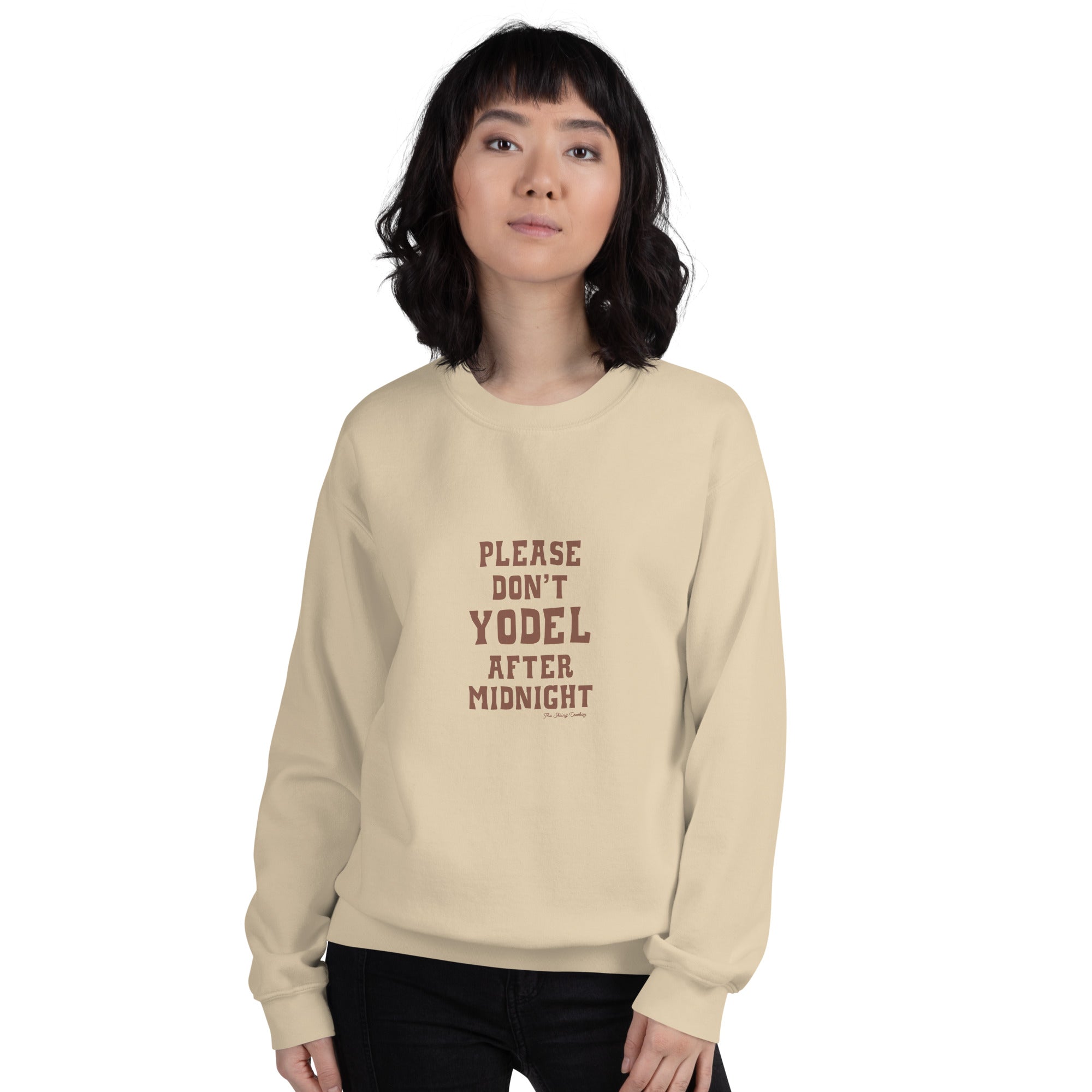Unisex Sweatshirt Don't Yodel After Midnight dark text (front & back)