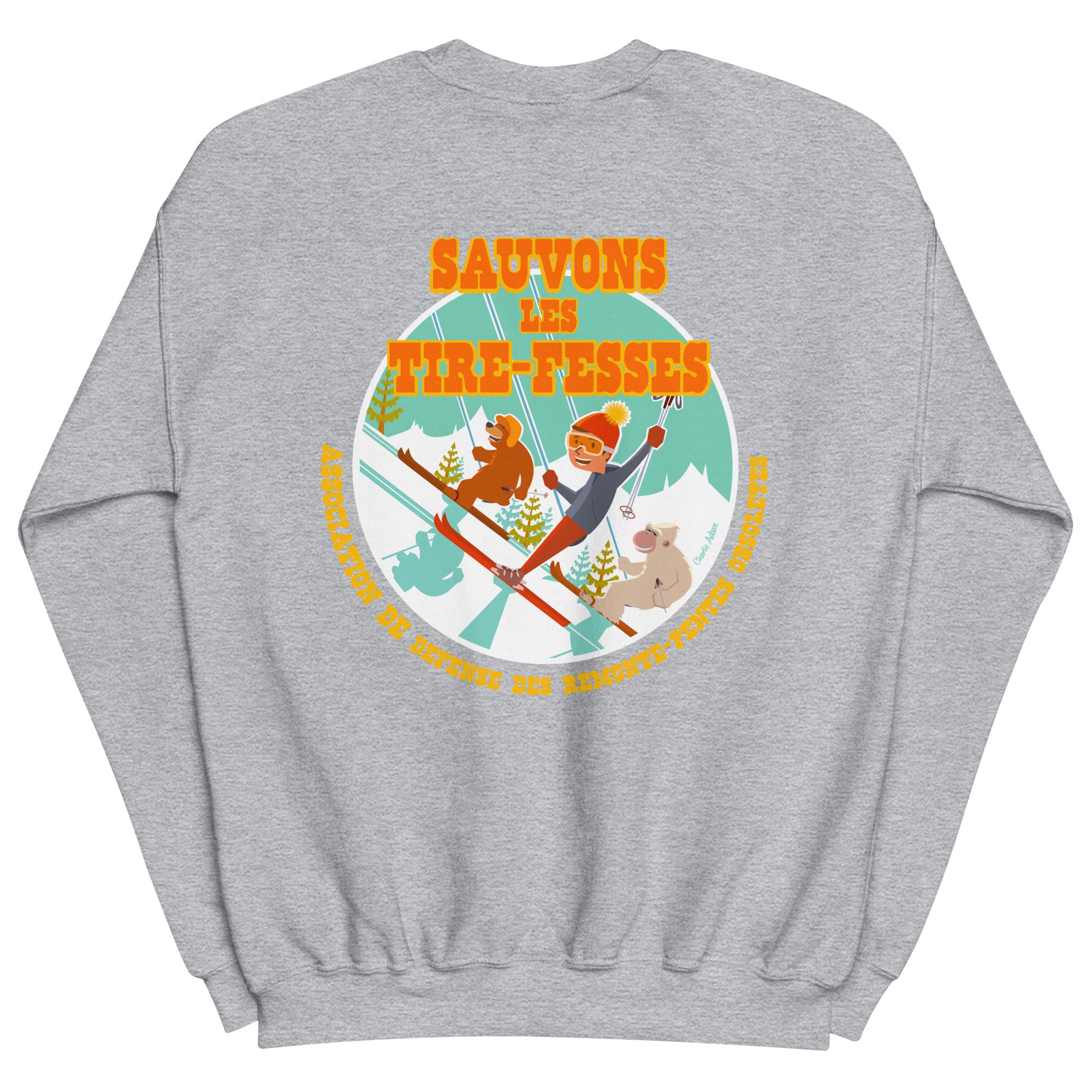 Sweat Unisexe à Col Rond Sauvons les Tires-fesses sur couleurs claires (face & dos)