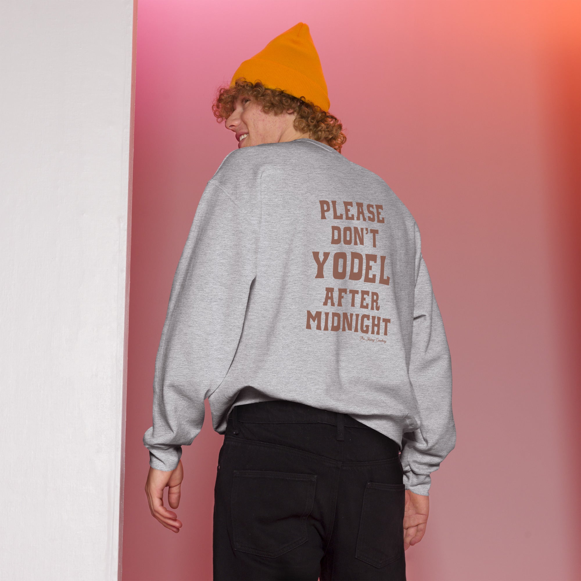 Unisex Sweatshirt Don't Yodel After Midnight dark text (front & back)
