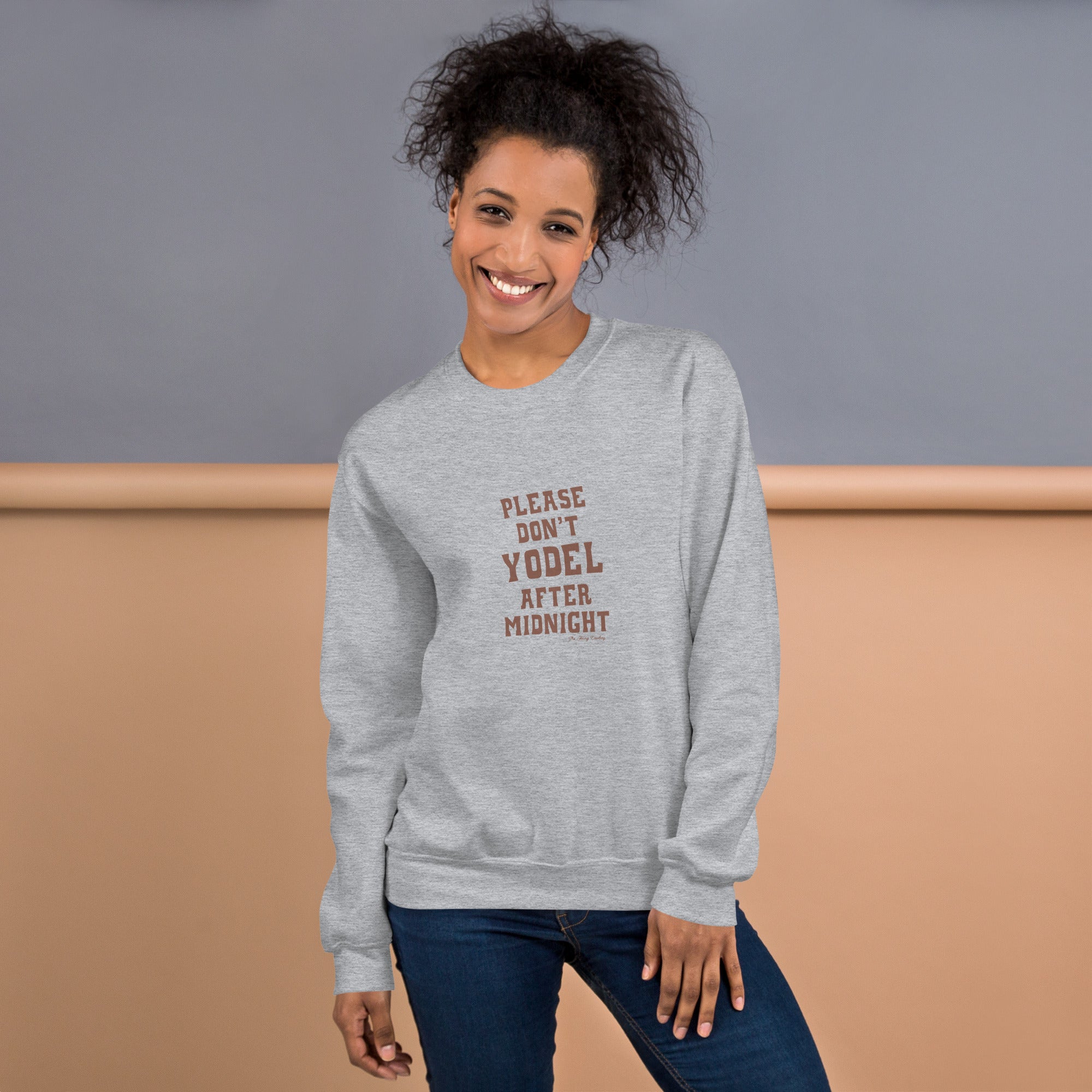 Unisex Sweatshirt Don't Yodel After Midnight dark text (front & back)