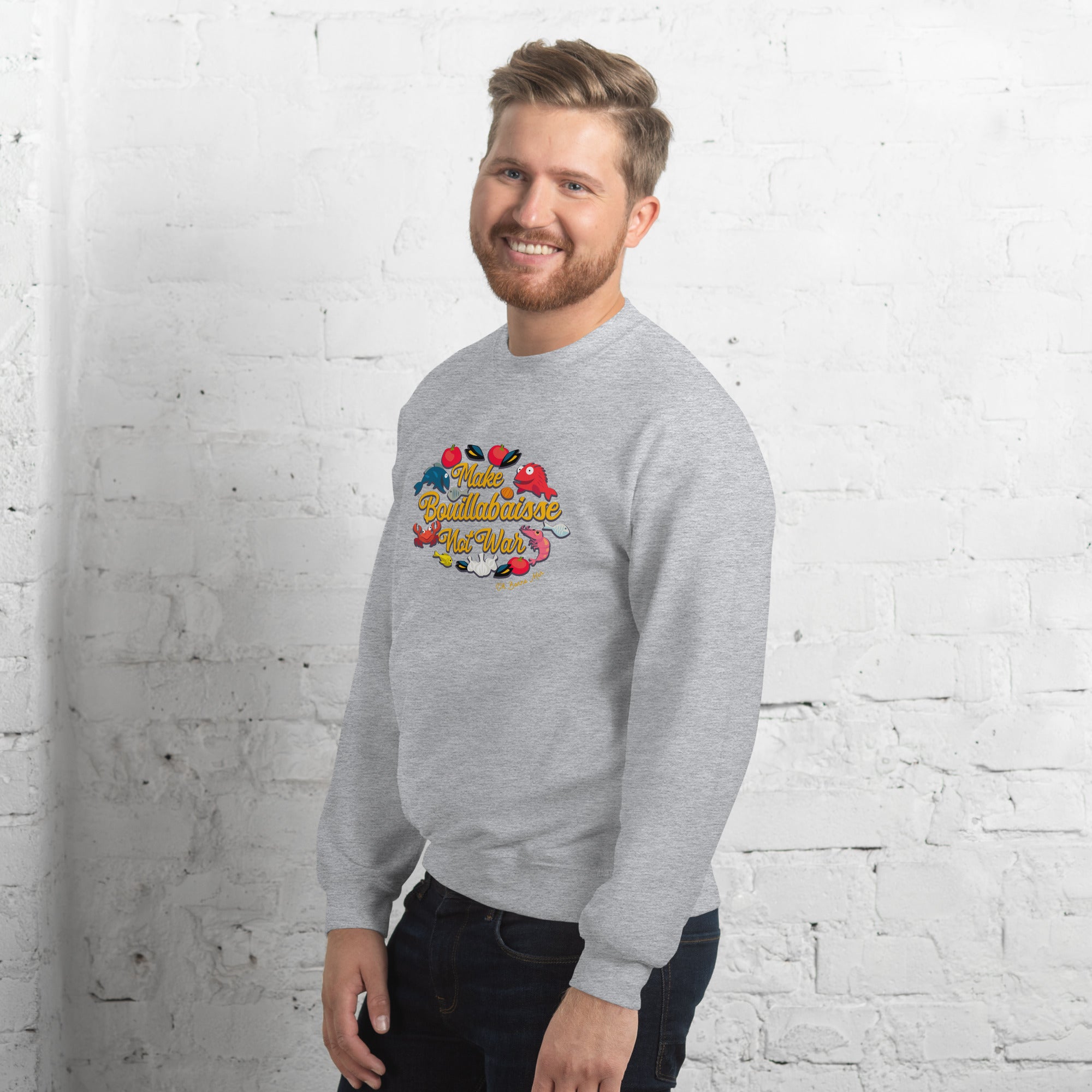 Sweat Unisexe à Col Rond Make Bouillabaisse Not War sur couleurs claires