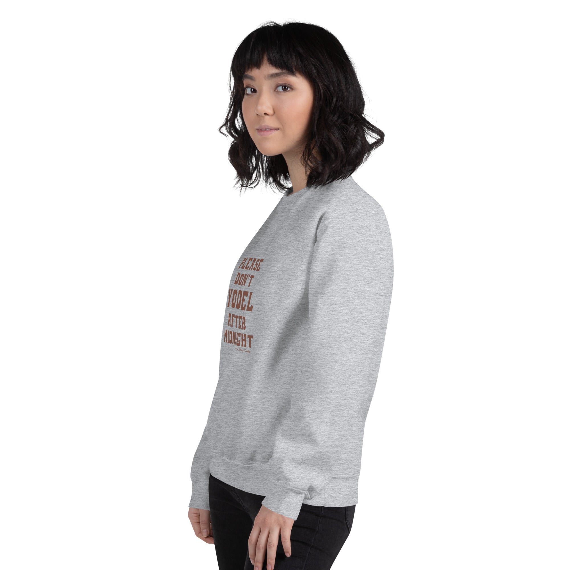 Unisex Sweatshirt Don't Yodel After Midnight dark text (front & back)
