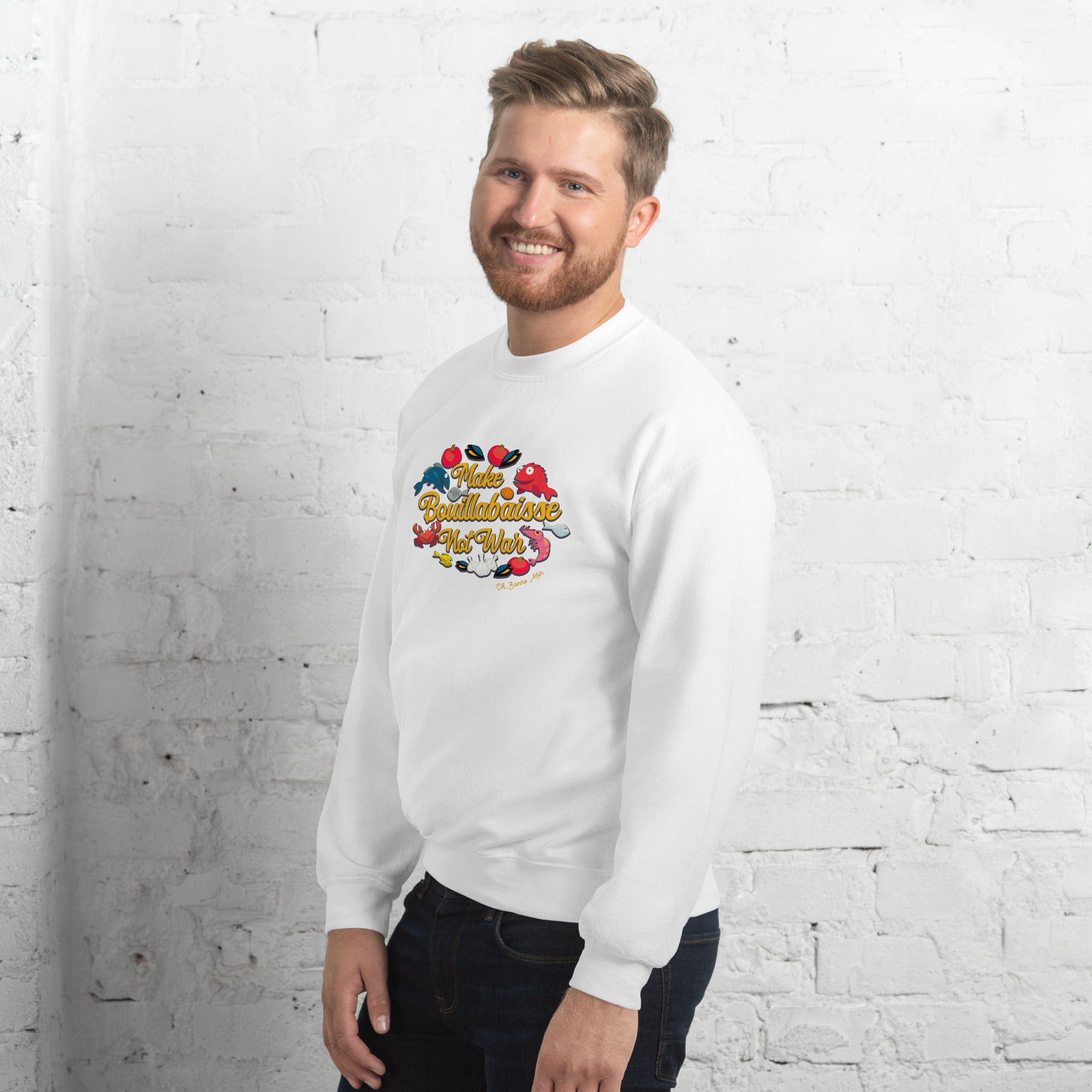 Sweat Unisexe à Col Rond Make Bouillabaisse Not War sur couleurs claires