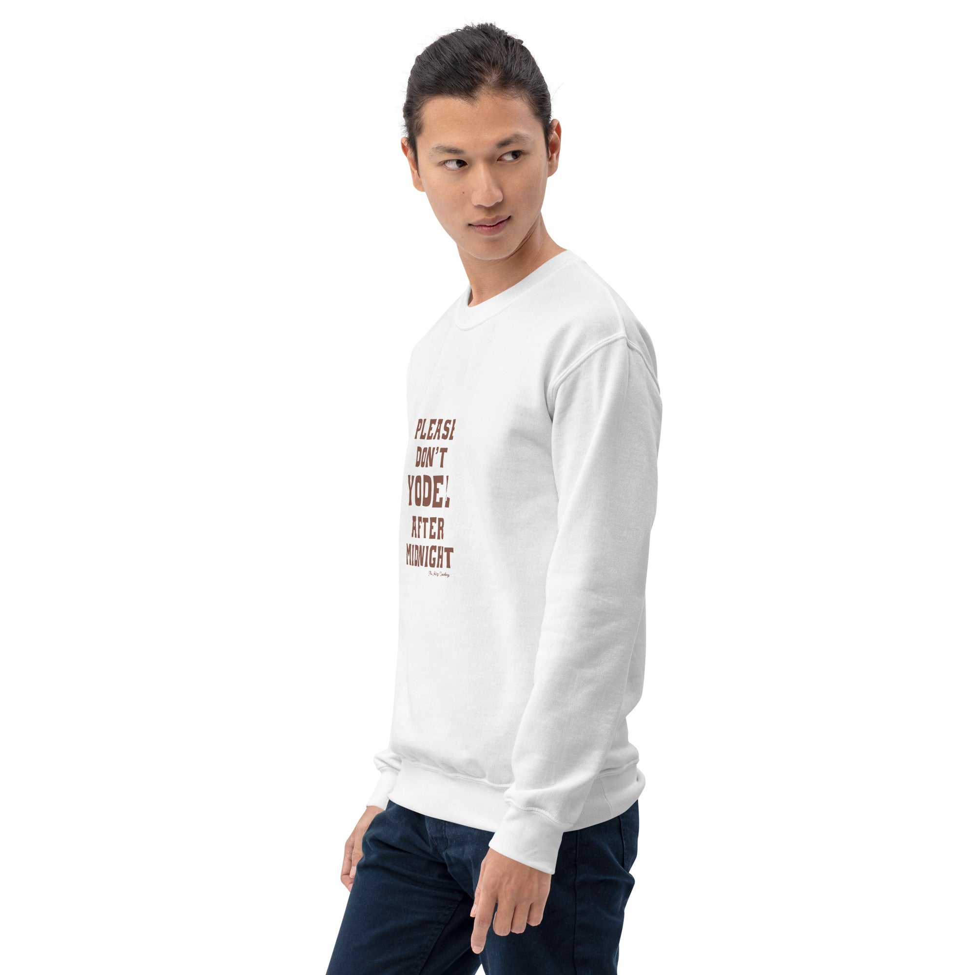 Unisex Sweatshirt Don't Yodel After Midnight dark text (front & back)