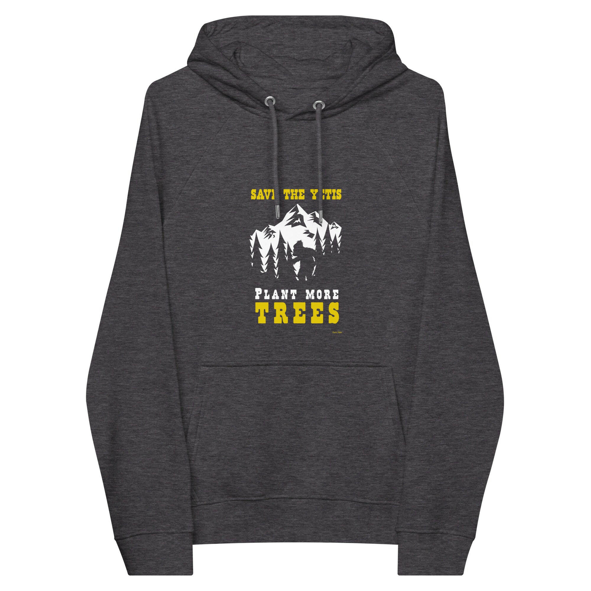 Sweat à capuche écologique Raglan unisexe Save the Yetis, Plant more Trees