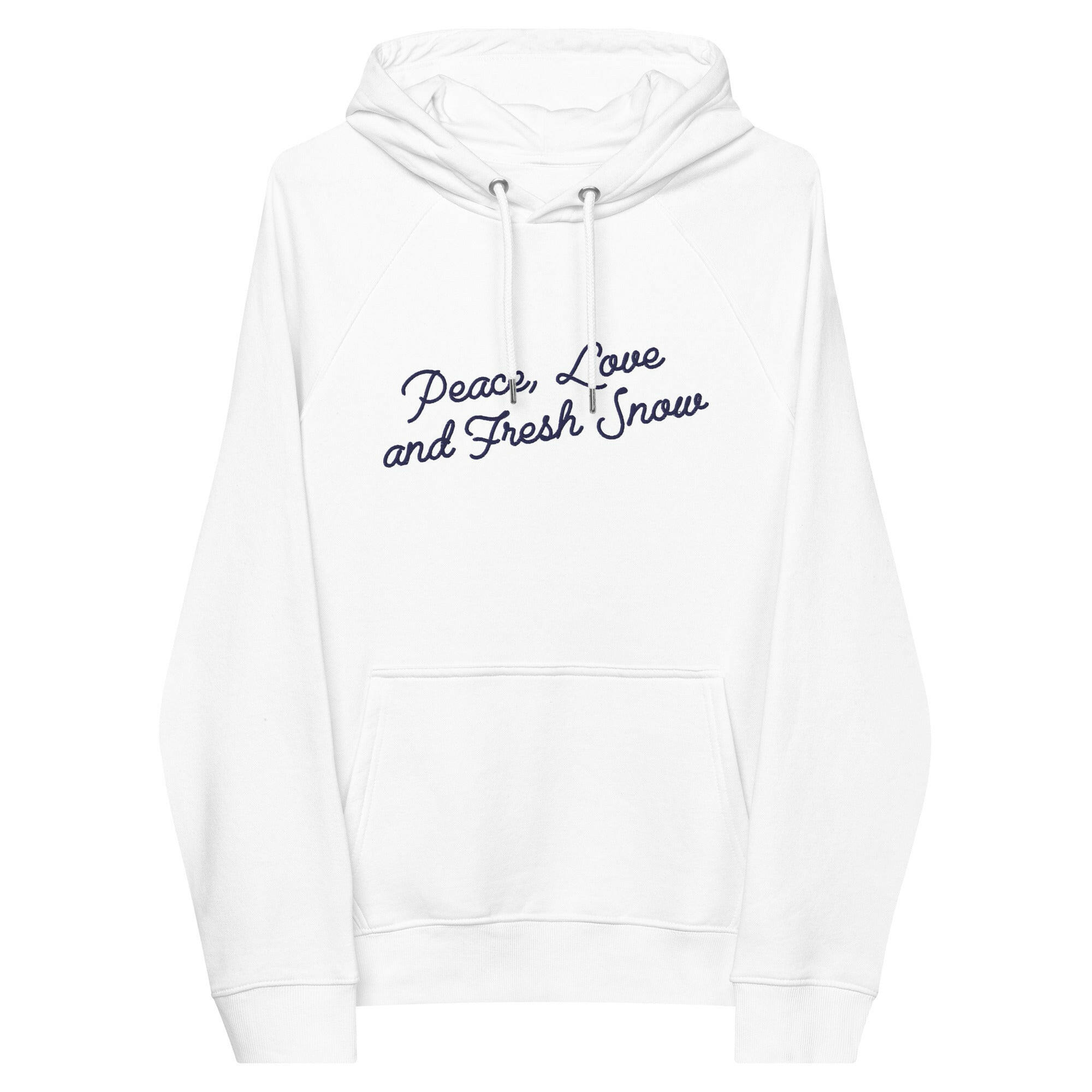 Sweat à capuche écologique Raglan unisexe Peace, Love and Fresh Snow texte bleu marine grand motif brodé