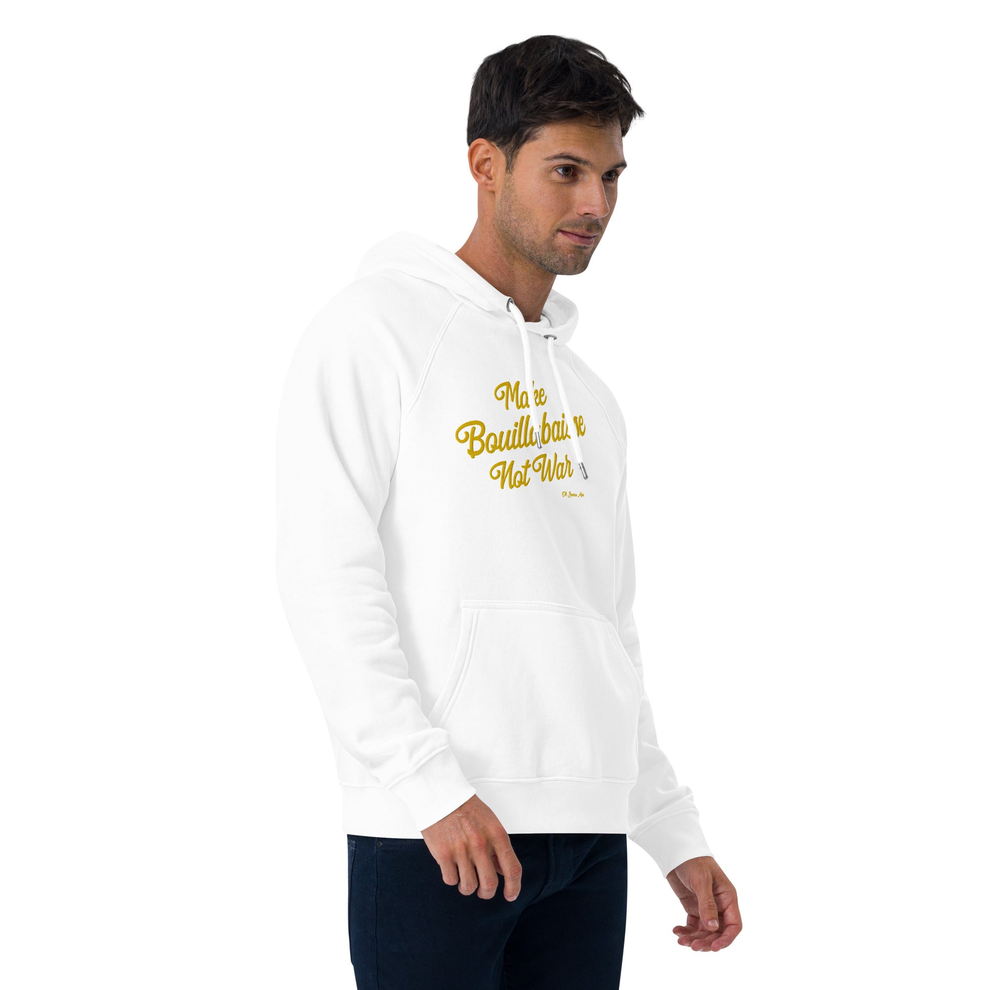 Sweat à capuche écologique Raglan unisexe Make Bouillabaisse Not War grand motif brodé gold