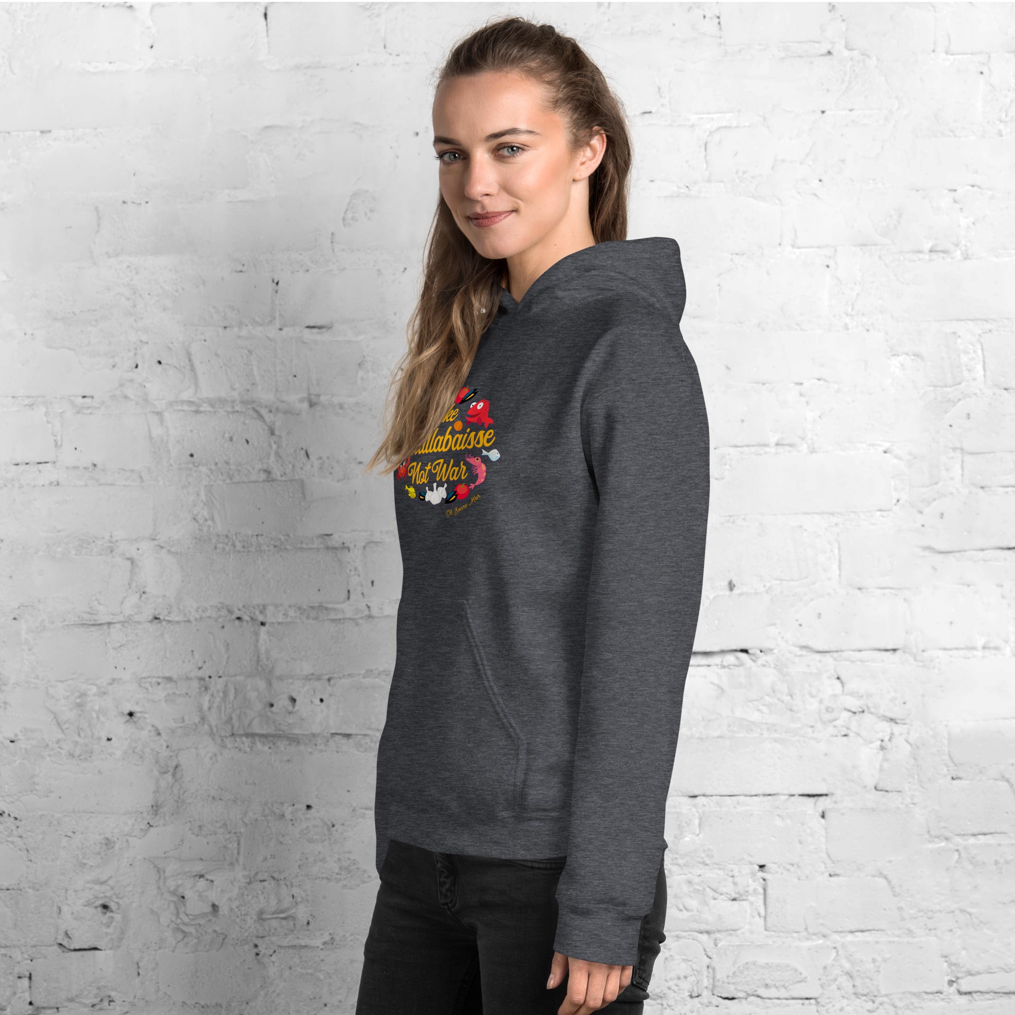 Sweat à capuche d'hiver unisexe Make Bouillabaisse Not War sur couleurs foncées