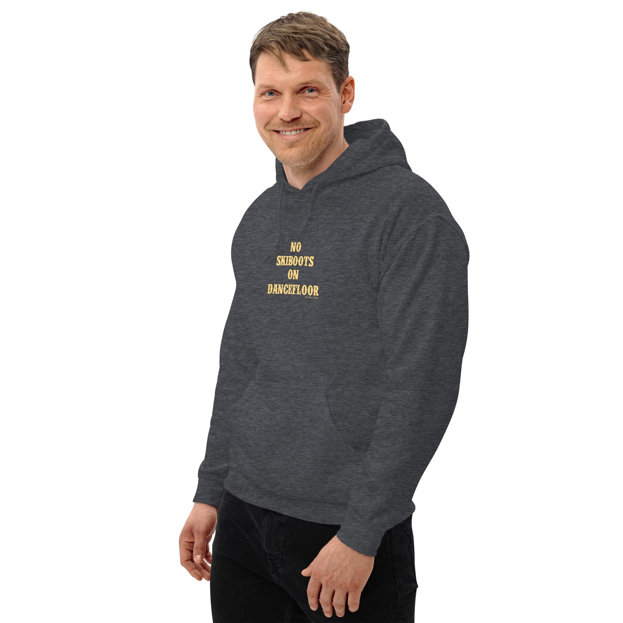 Unisex Hoodie No Skiboots on Dancefloor on dark colors
