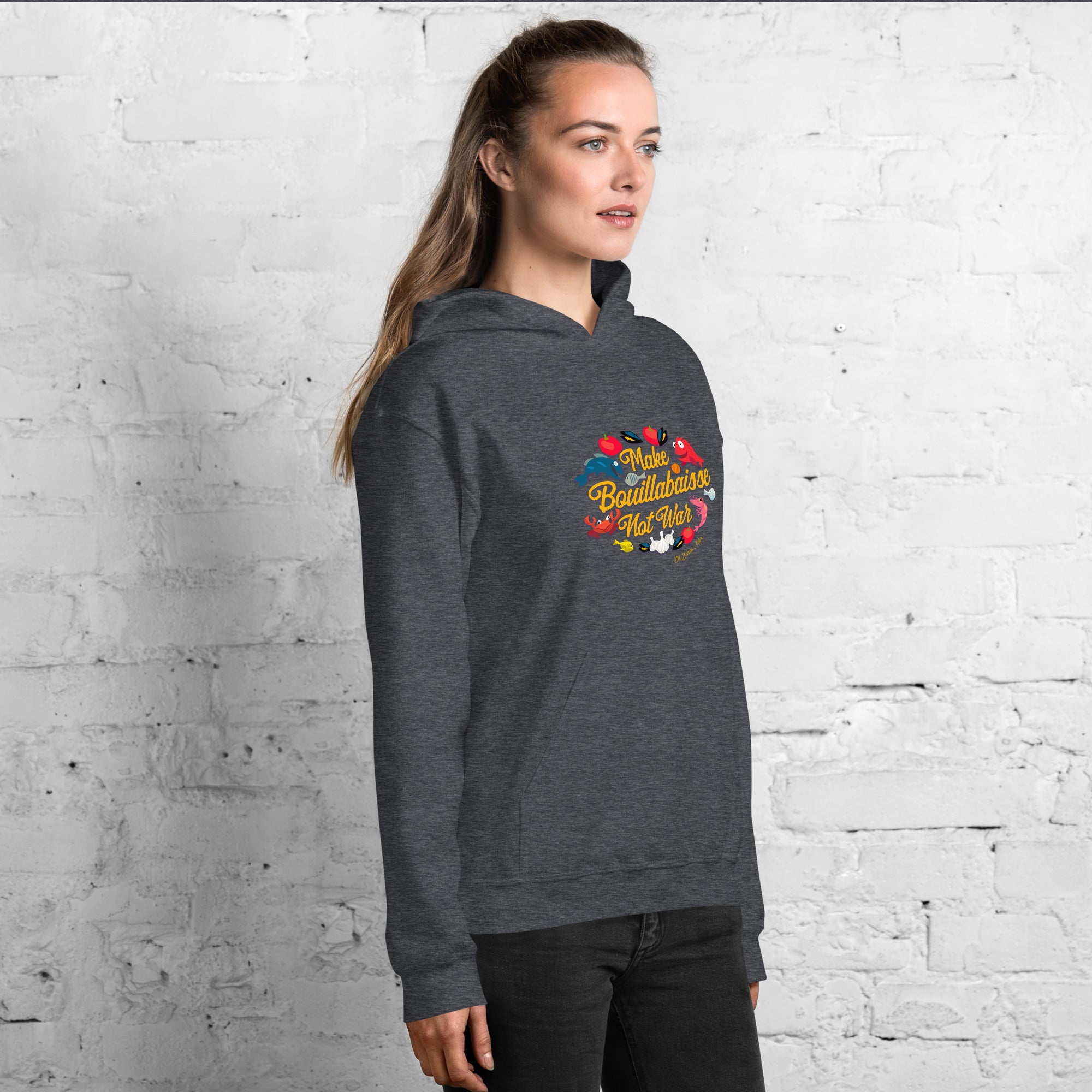 Sweat à capuche d'hiver unisexe Make Bouillabaisse Not War sur couleurs foncées