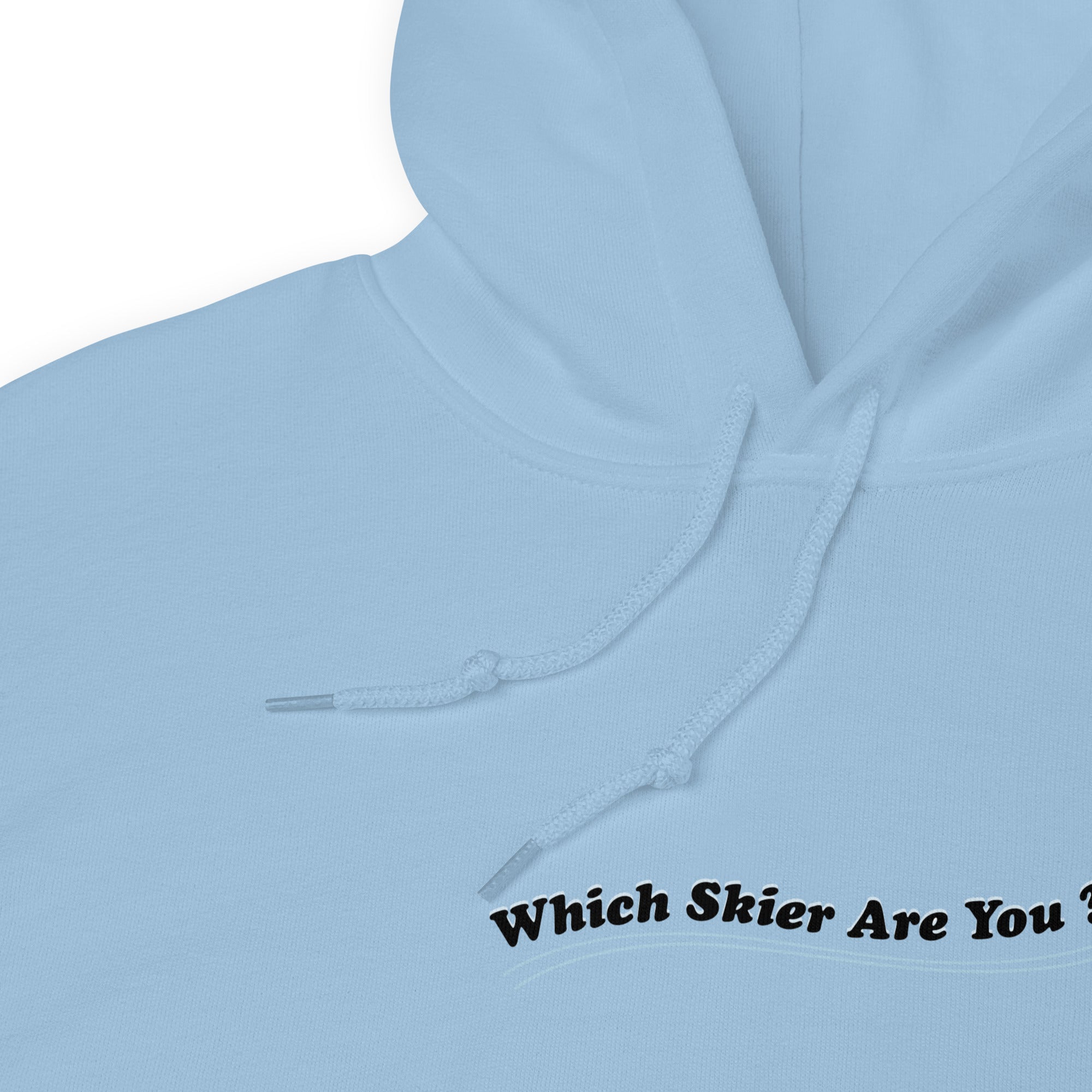 Sweat à capuche d'hiver unisexe Which skier are you? Love Instructor First Lesson free sur couleurs claires (face & dos)