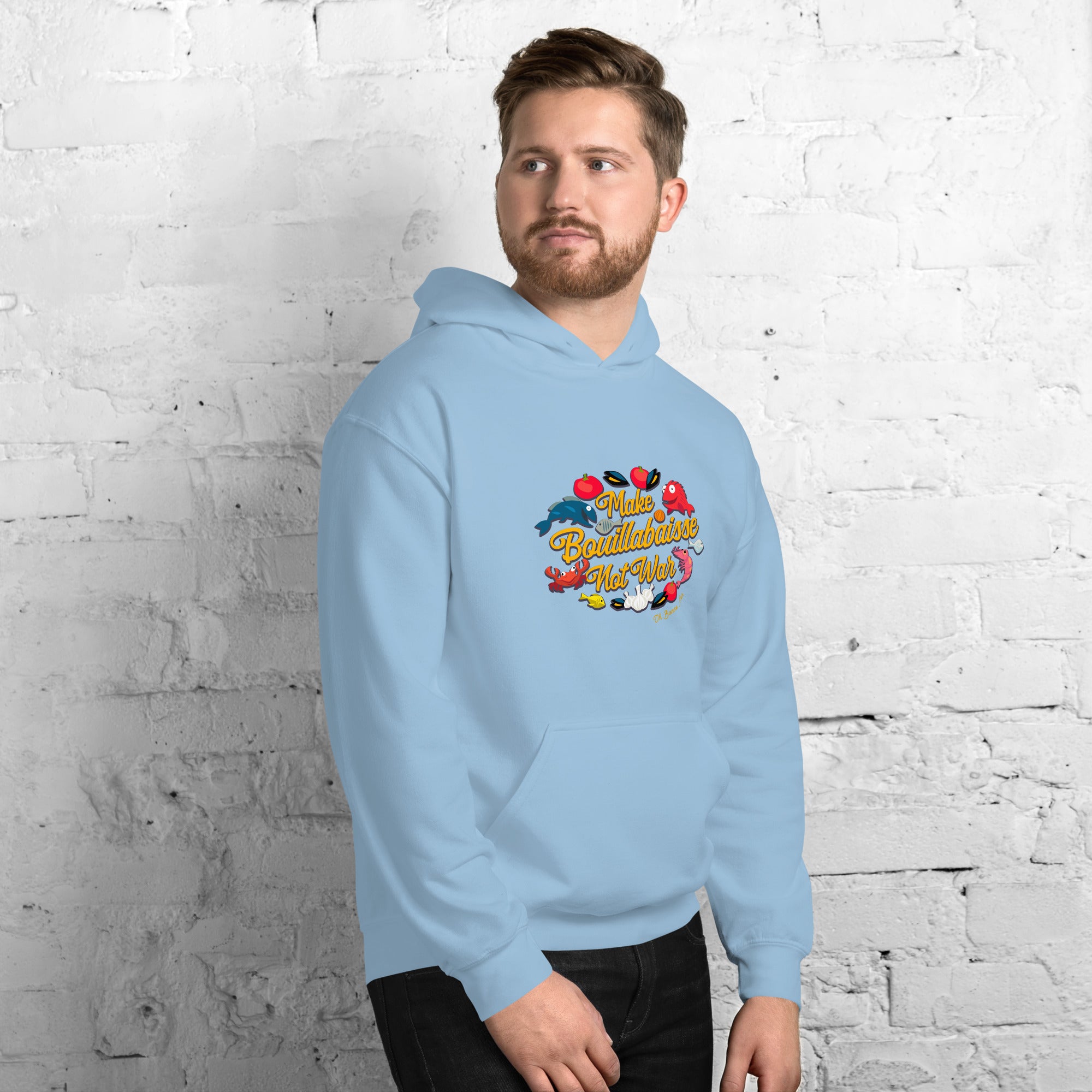 Unisex Hoodie Make Bouillabaisse Not War on light colors