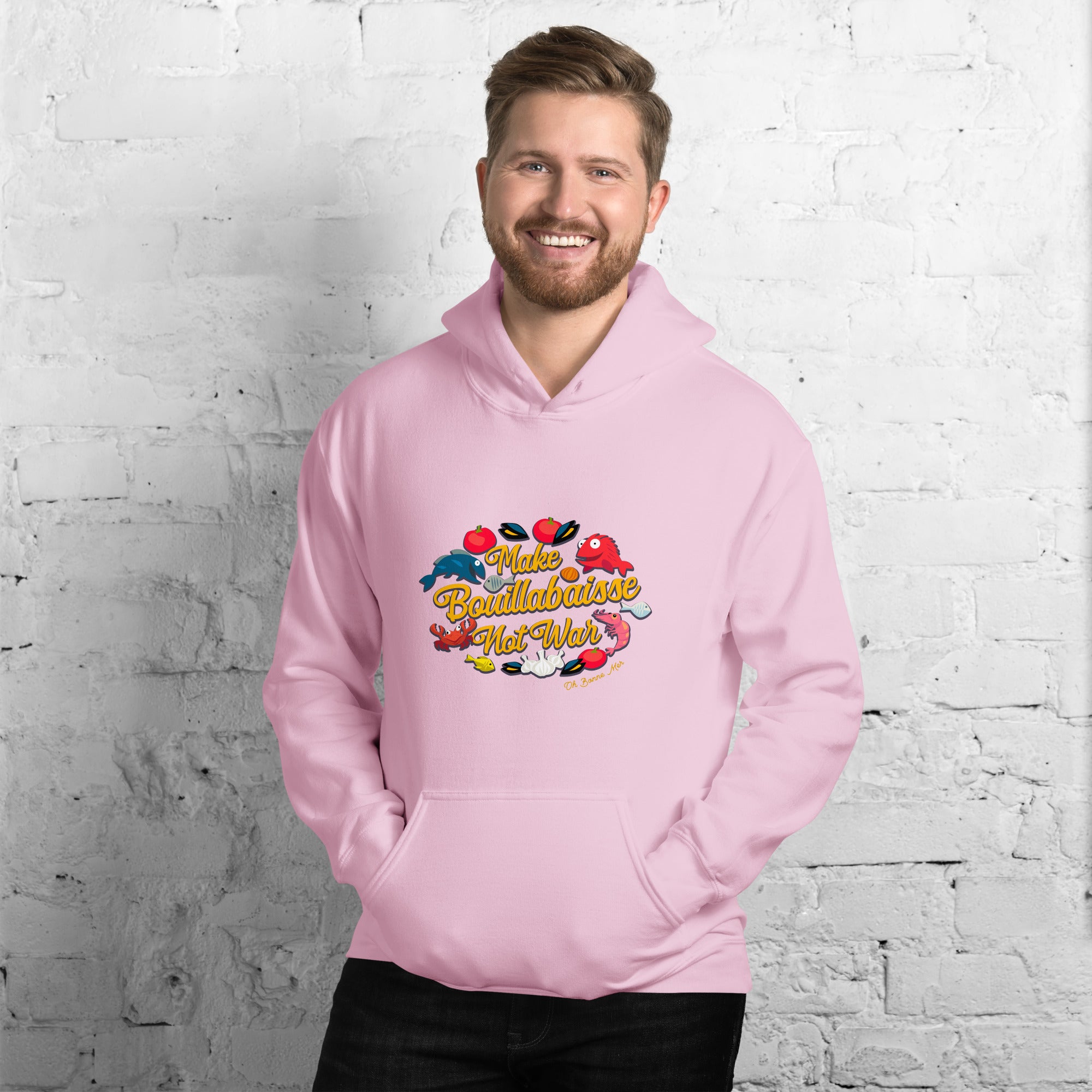 Unisex Hoodie Make Bouillabaisse Not War on light colors