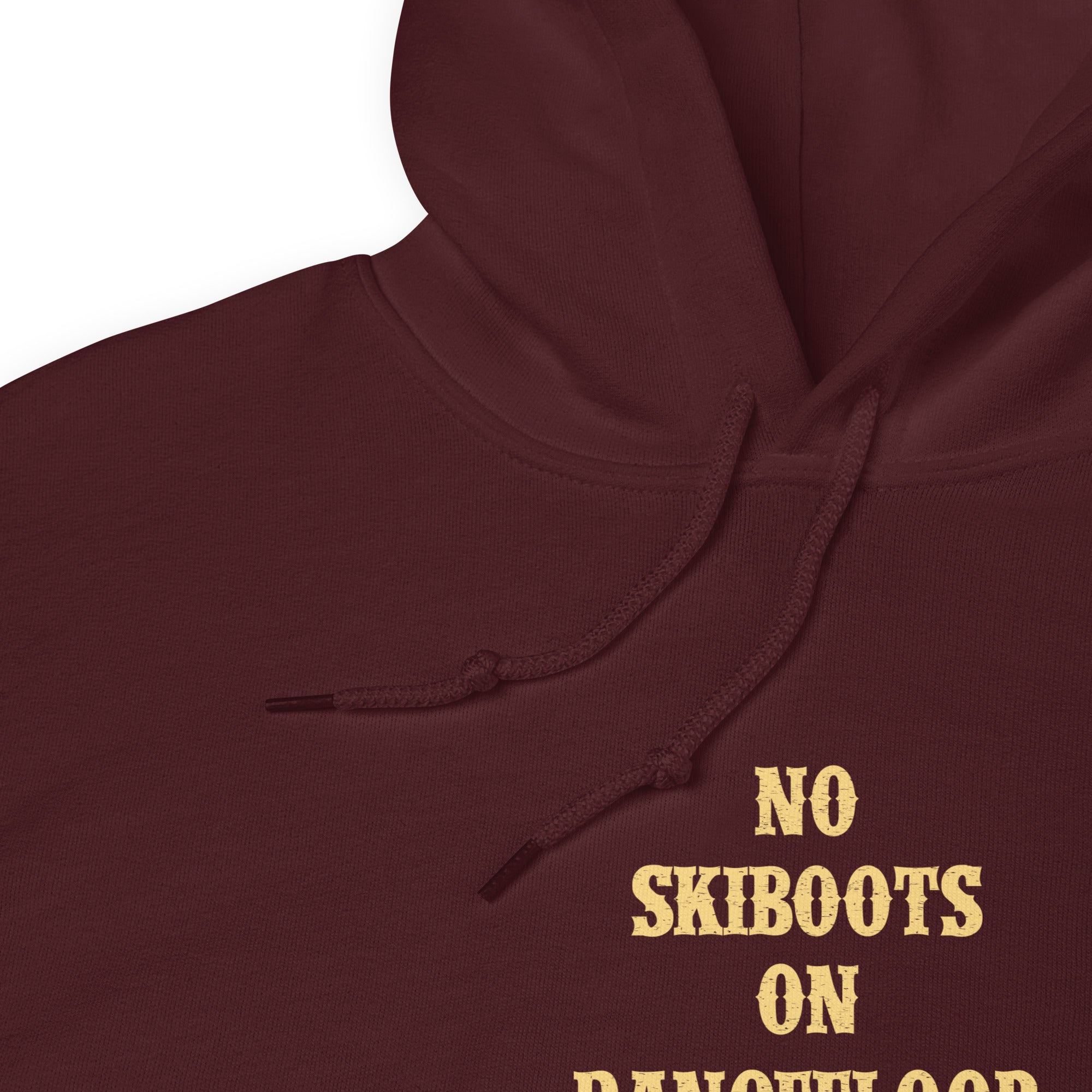 Unisex Hoodie No Skiboots on Dancefloor on dark colors
